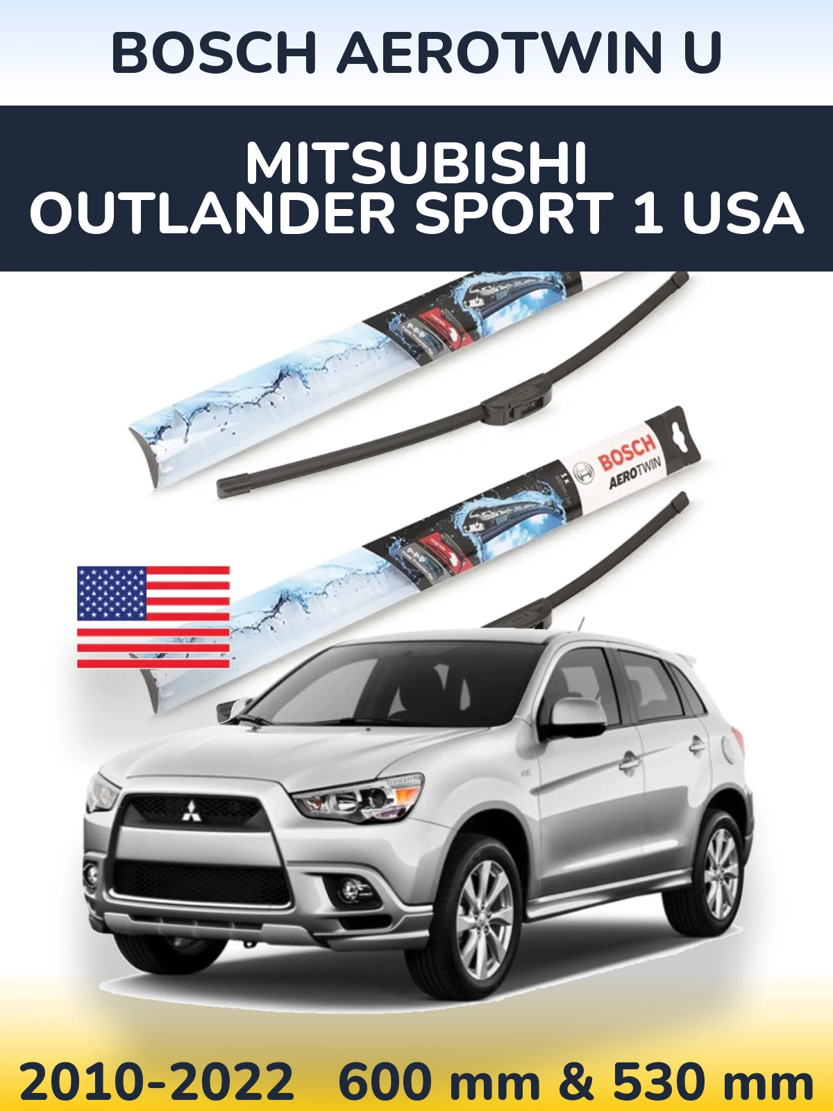 Ștergătoare BOSCH AeroTwin U pentru Mitsubishi Outlander Sport 1 USA