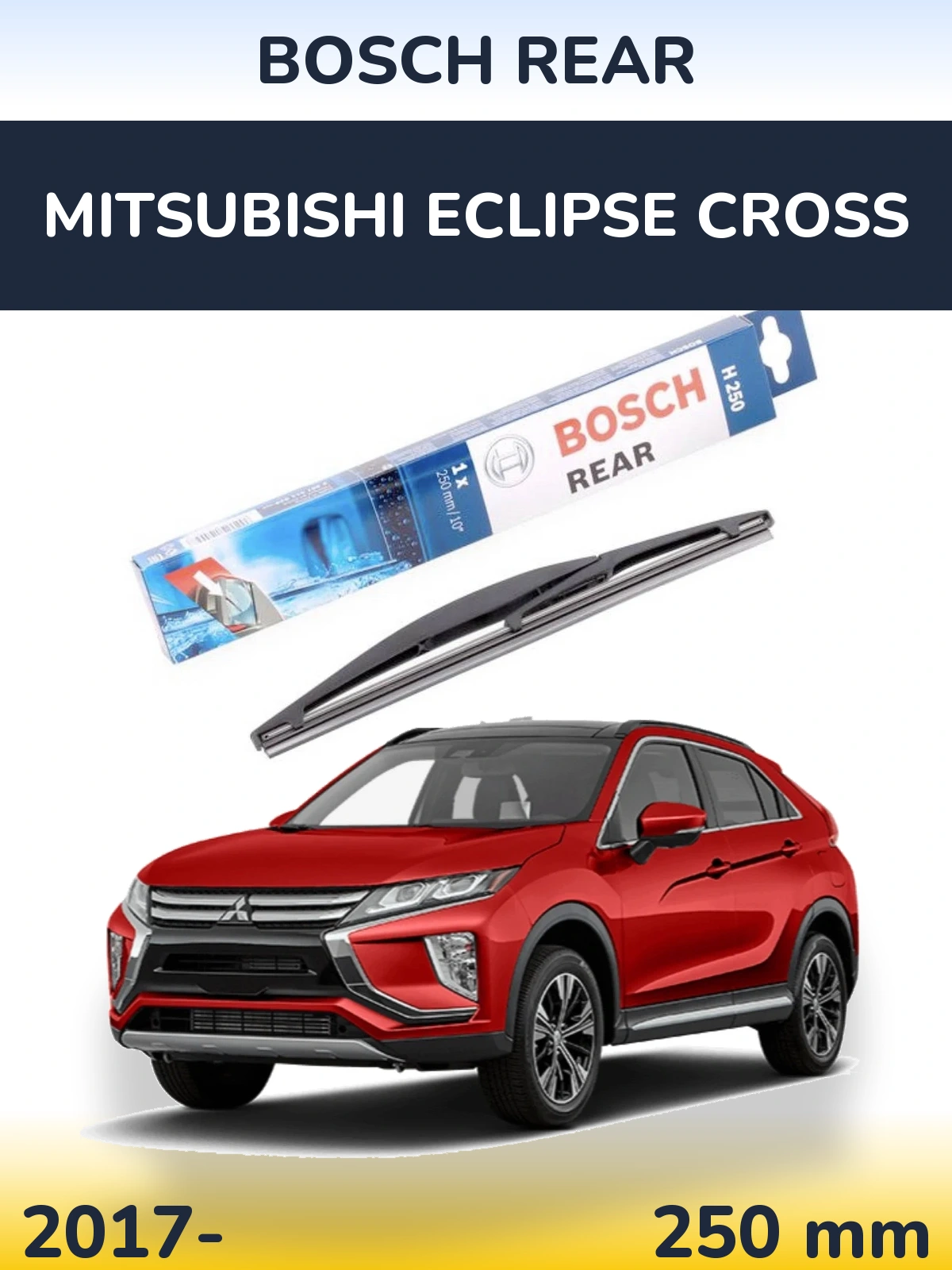 Ștergătoare BOSCH Rear pentru Mitsubishi Eclipse Cross