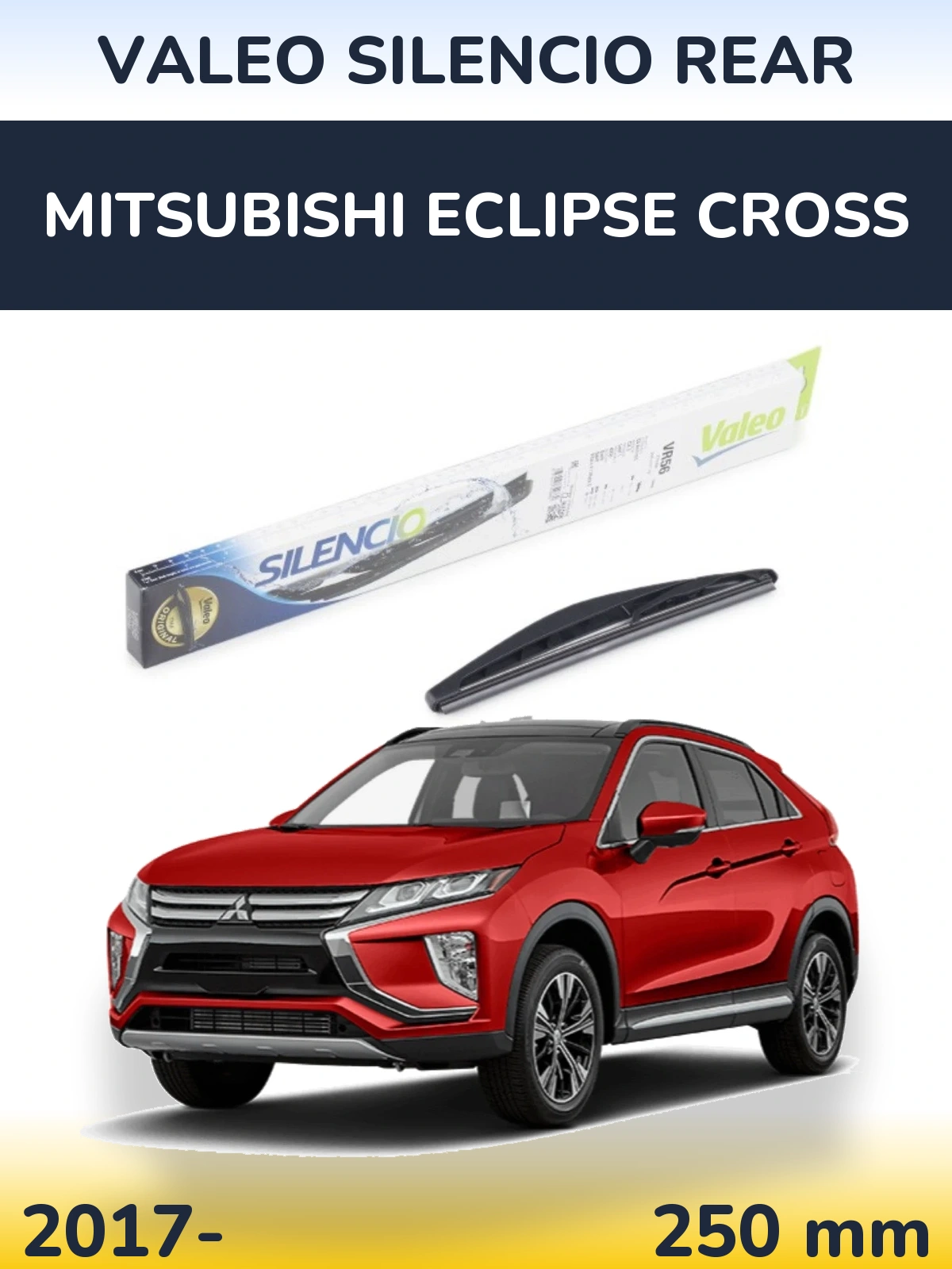 Ștergătoare Valeo Silencio Rear pentru Mitsubishi Eclipse Cross