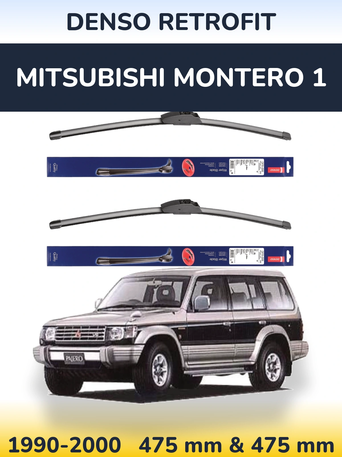 Ștergătoare Denso Retrofit pentru Mitsubishi Montero 1