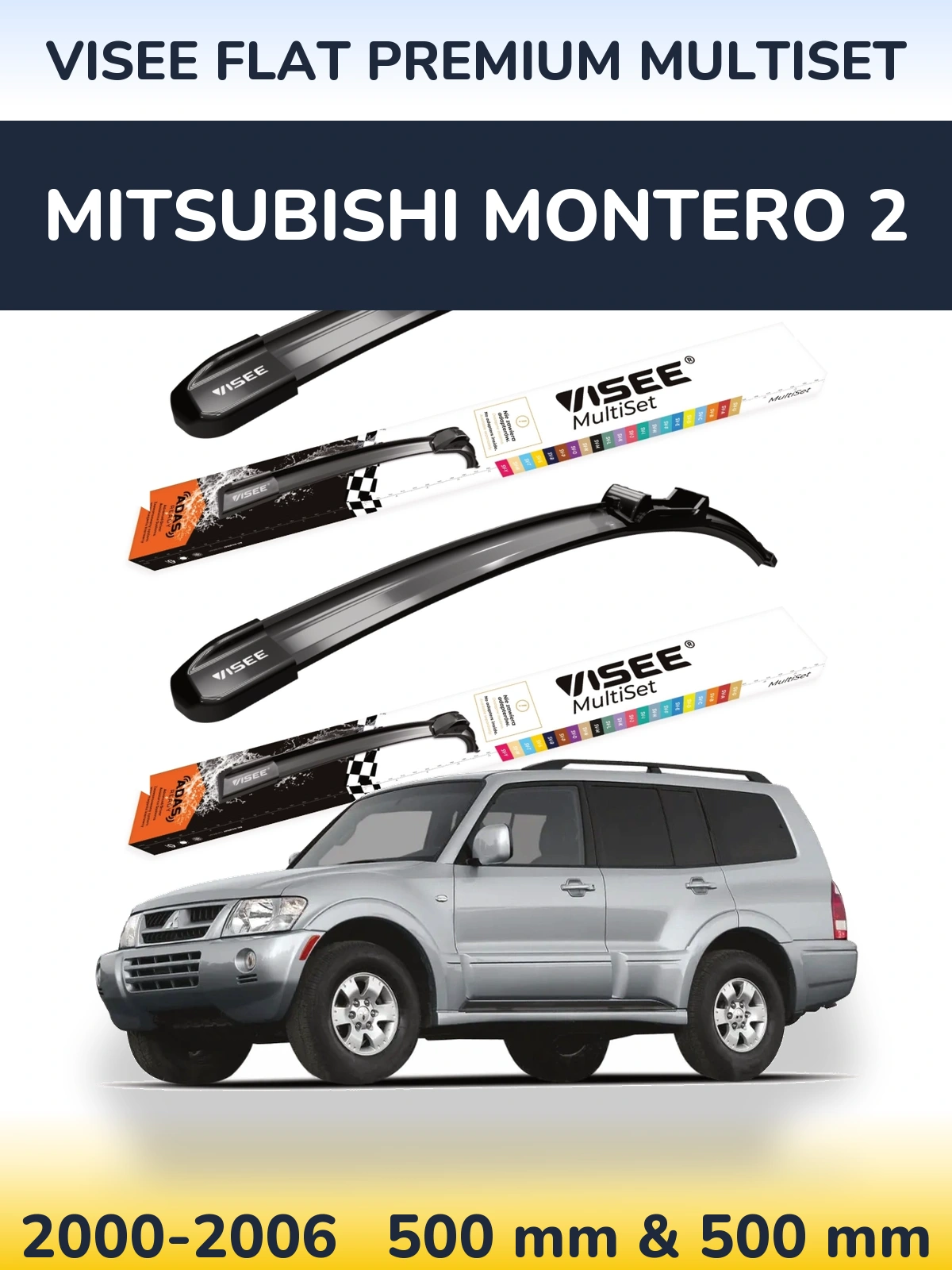 Ștergătoare VISEE FLAT PREMIUM MultiSet pentru Mitsubishi Montero 2