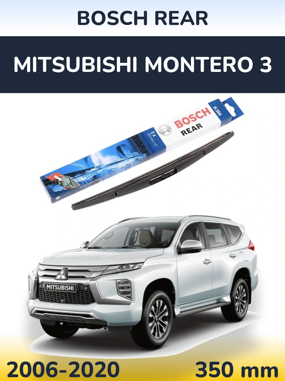 Ștergătoare BOSCH Rear pentru Mitsubishi Montero 3