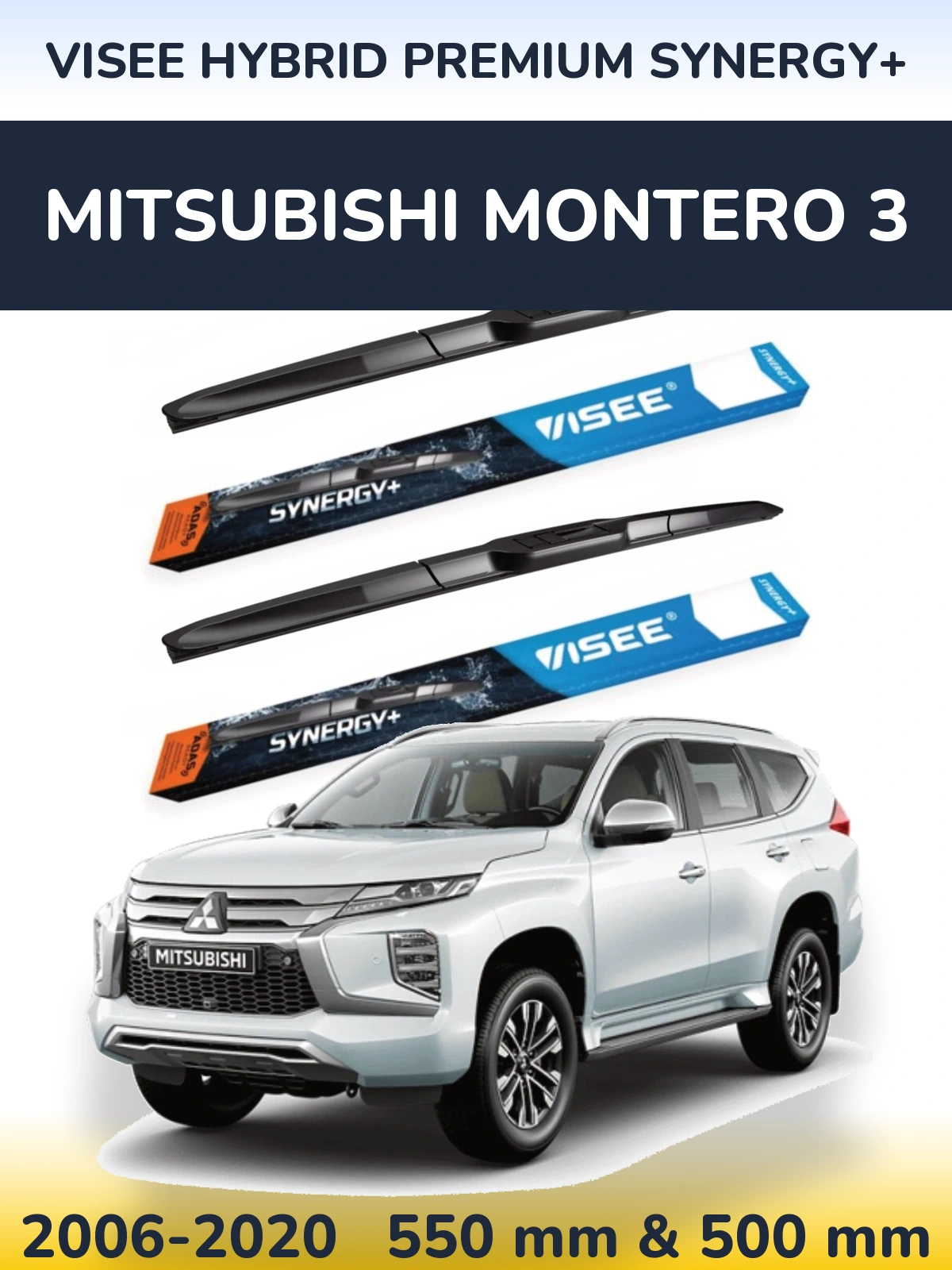 Ștergătoare VISEE HYBRID PREMIUM SYNERGY+ pentru Mitsubishi Montero 3