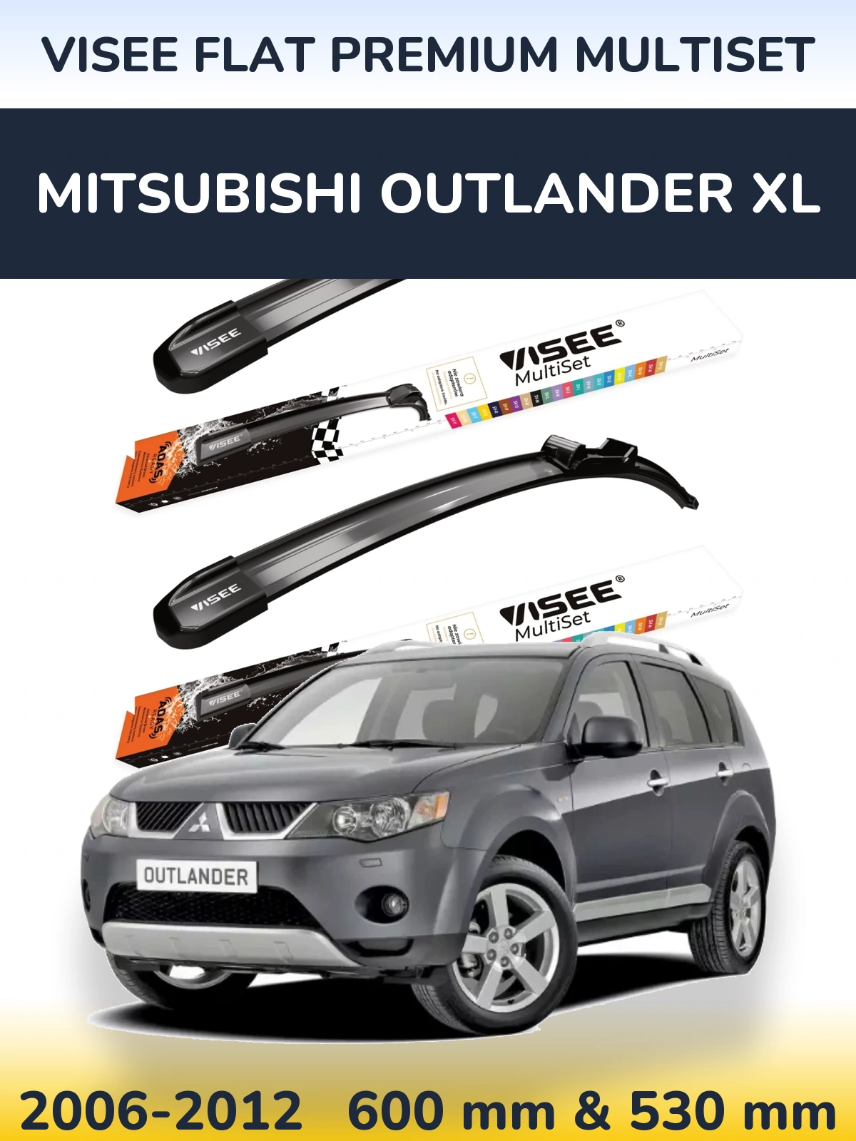 Ștergătoare VISEE FLAT PREMIUM MultiSet pentru Mitsubishi Outlander XL