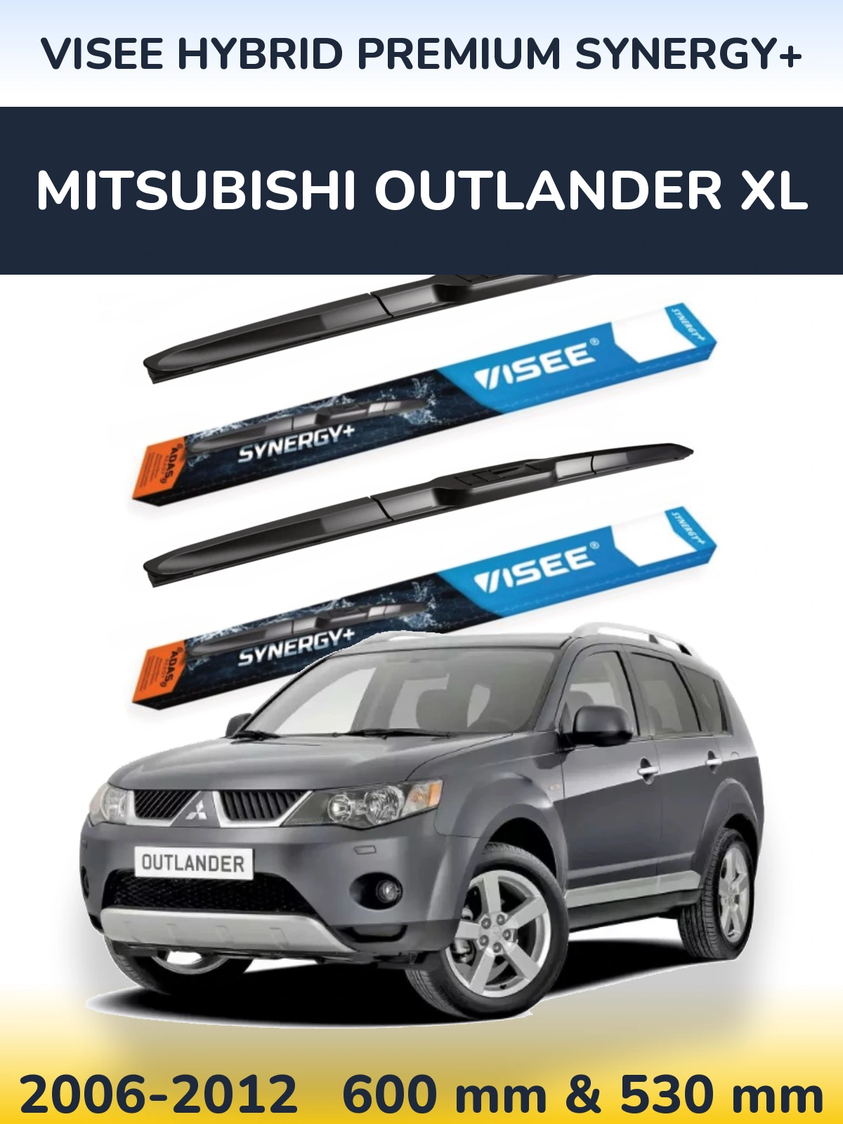 Ștergătoare VISEE HYBRID PREMIUM SYNERGY+ pentru Mitsubishi Outlander XL