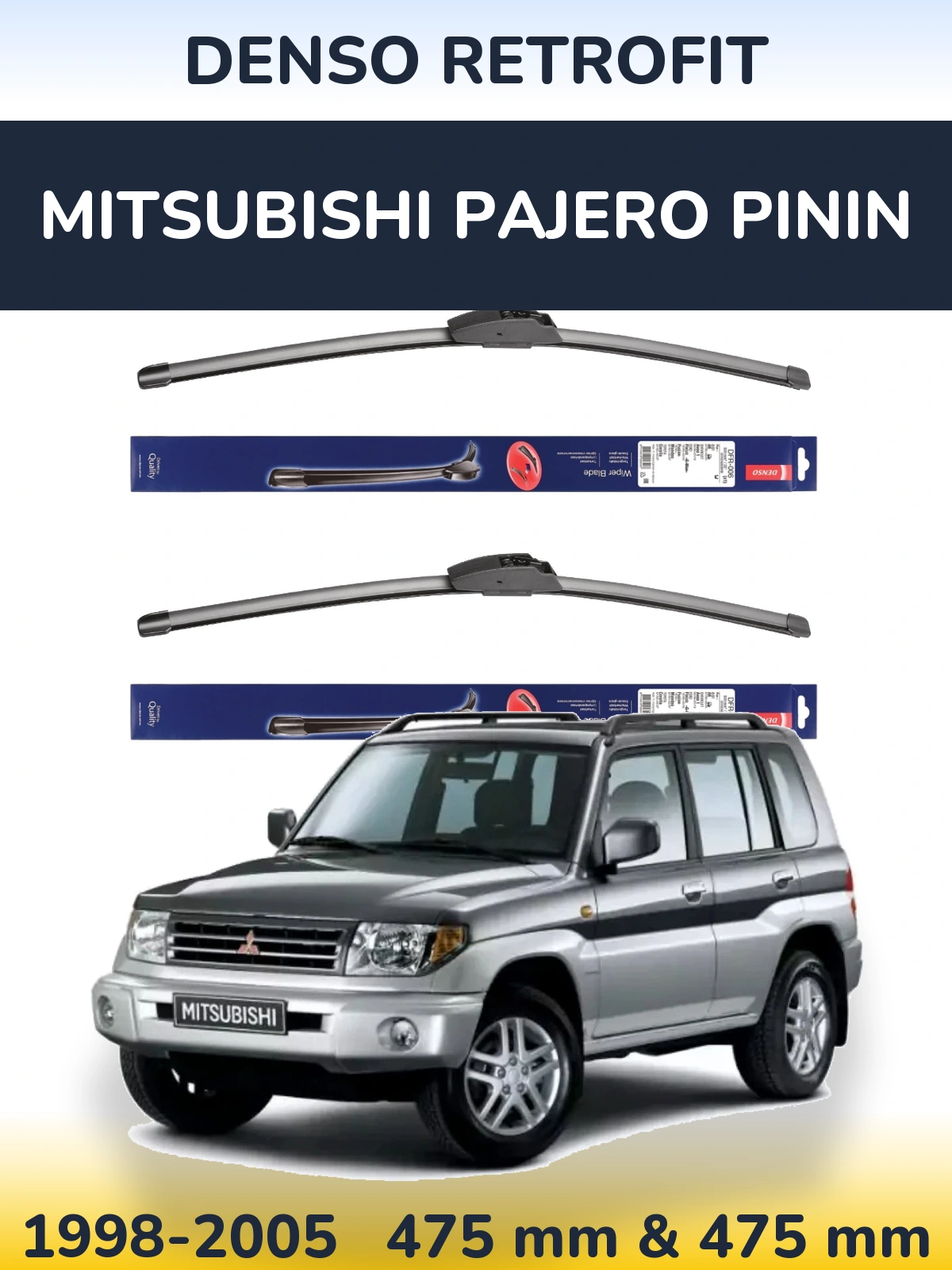 Ștergătoare Denso Retrofit pentru Mitsubishi Pajero Pinin