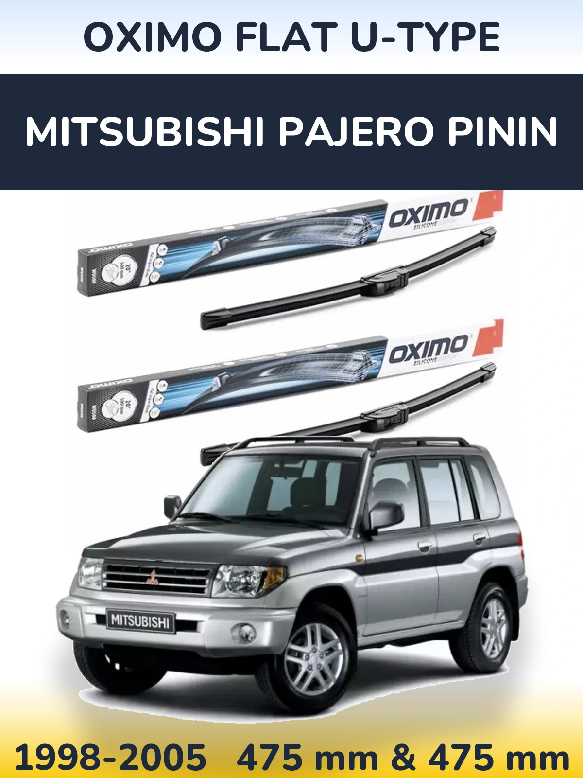 Ștergătoare Oximo Flat U-type pentru Mitsubishi Pajero Pinin