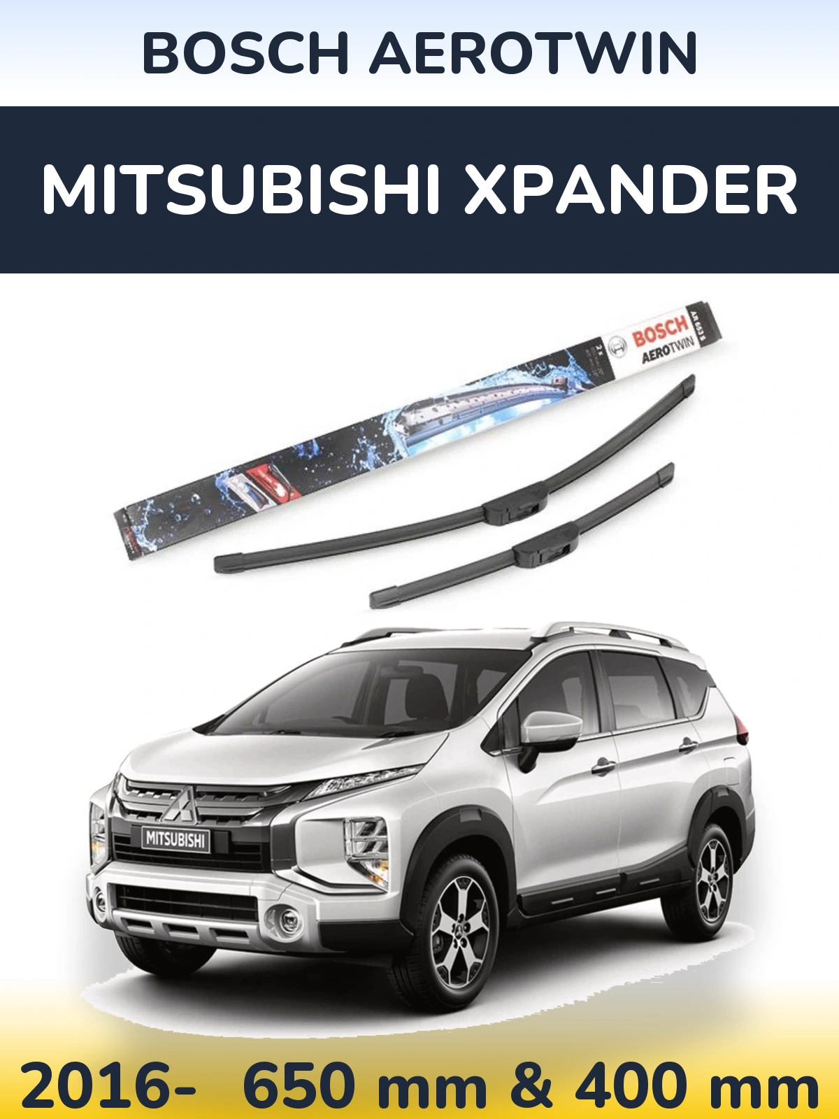 Ștergătoare BOSCH AeroTwin pentru Mitsubishi Xpander