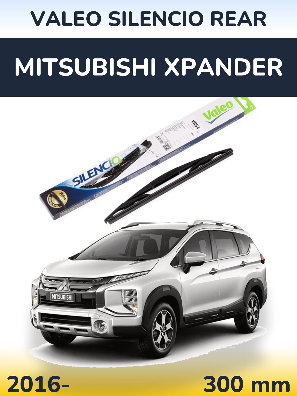 Ștergătoare Valeo Silencio Rear pentru Mitsubishi Xpander