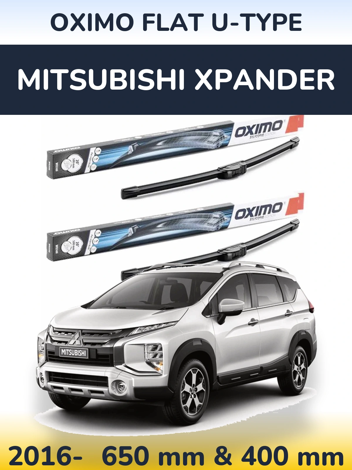 Ștergătoare Oximo Flat U-type pentru Mitsubishi Xpander