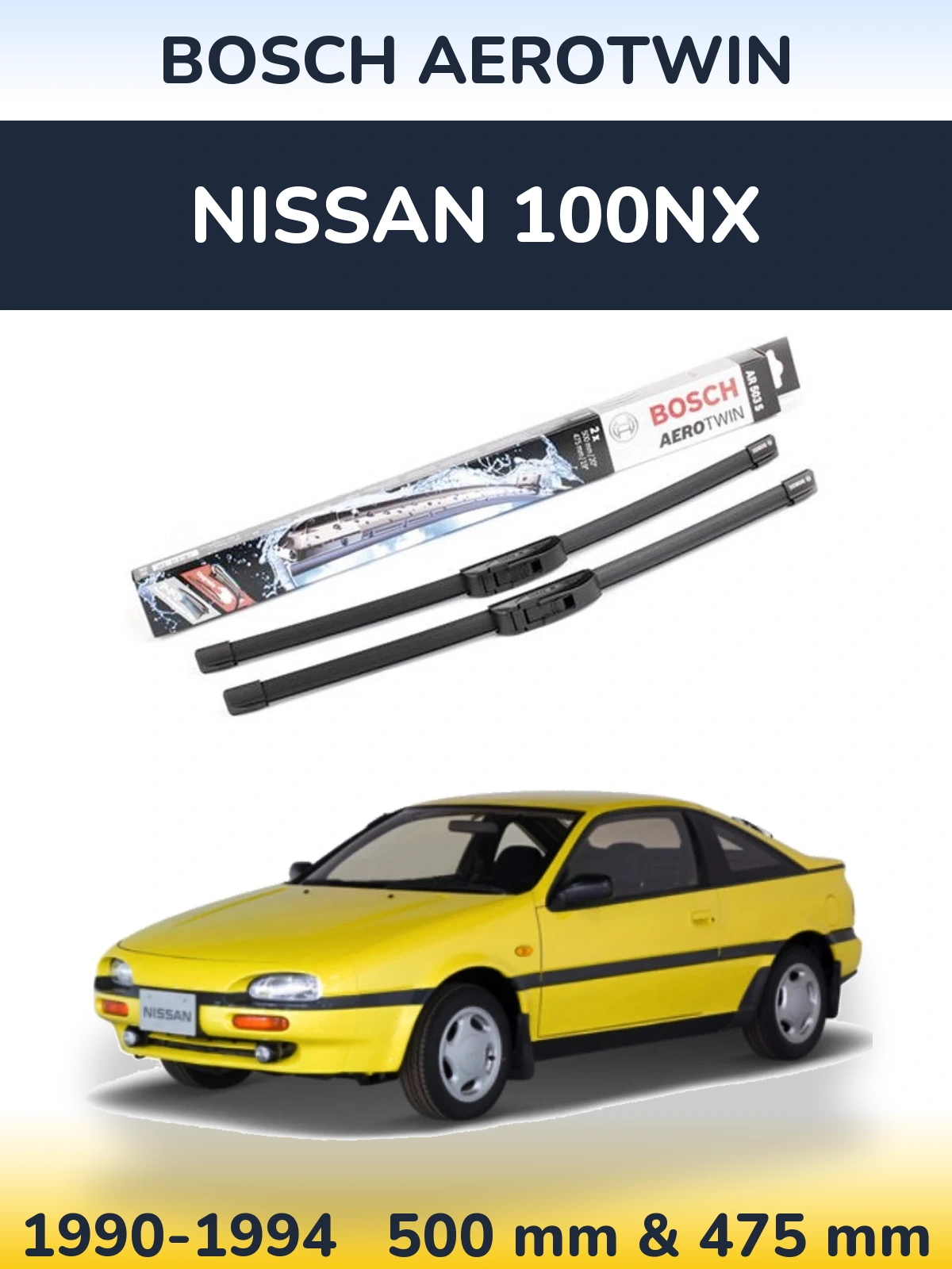 Комплект передніх щіток BOSCH AeroTwin 500 & 475 мм для Nissan 100NX 1990-1994
