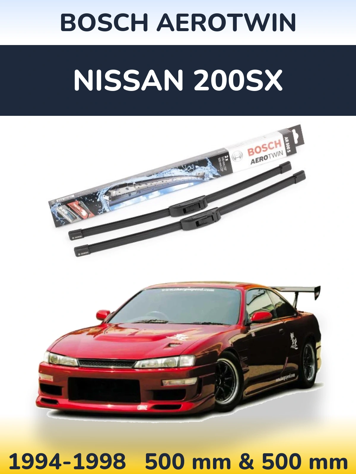 Ștergătoare BOSCH AeroTwin pentru Nissan 200SX