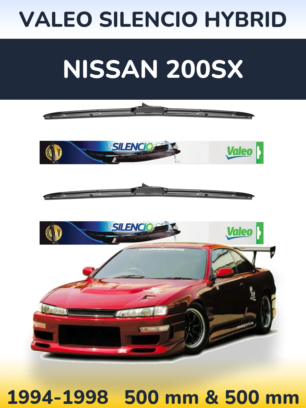 Ștergătoare Valeo Silencio Hybrid pentru Nissan 200SX