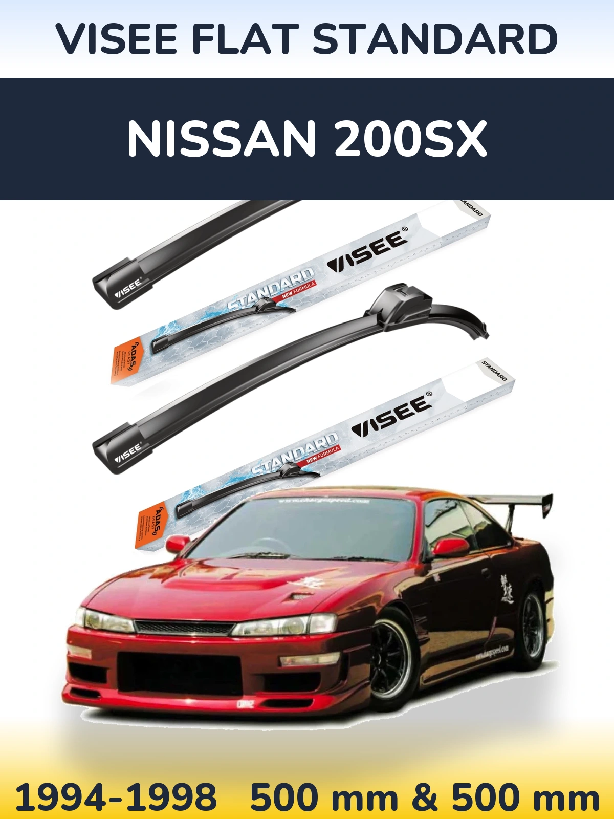 Ștergătoare VISEE FLAT STANDARD pentru Nissan 200SX