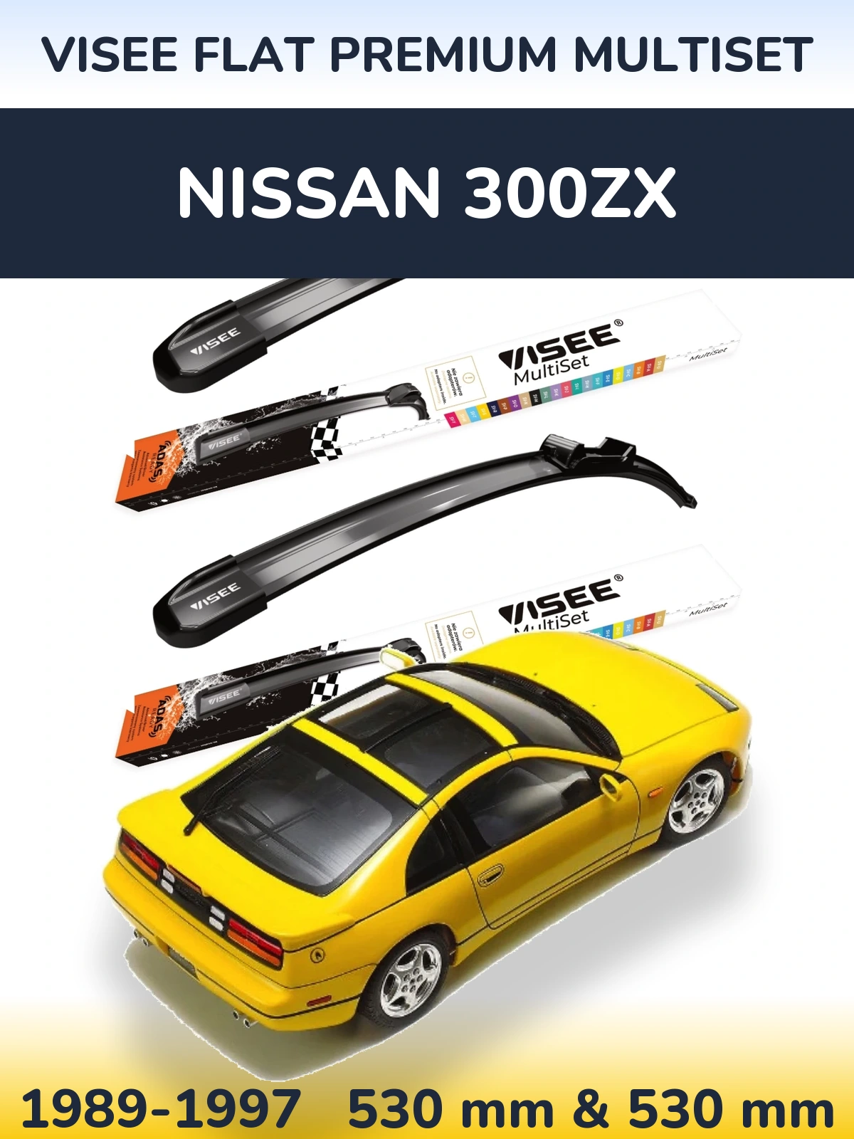 Комплект передних дворников VISEE FLAT PREMIUM MultiSet 530 & 530 мм для Nissan 300ZX 1989-1997