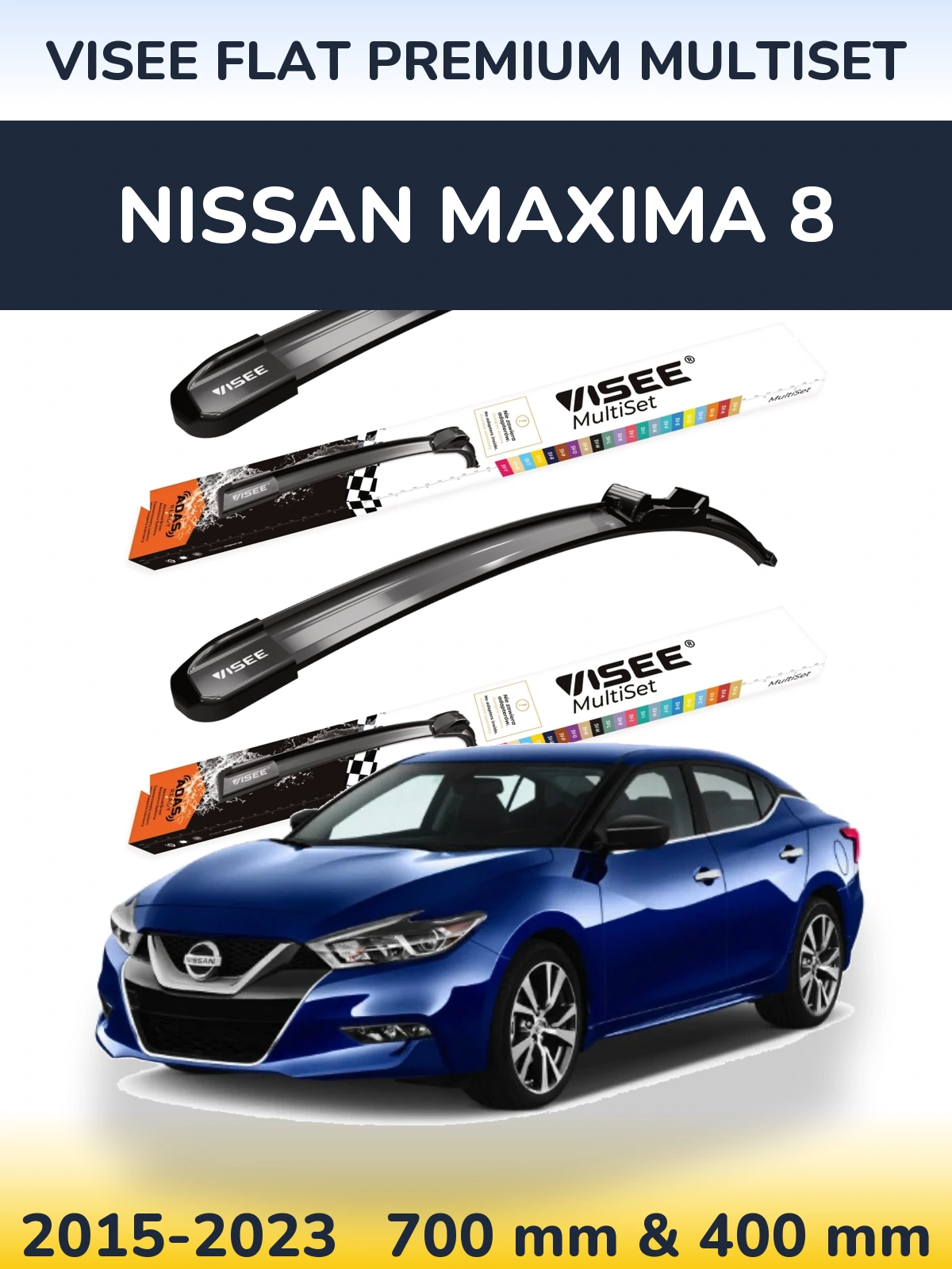 Ștergătoare VISEE FLAT PREMIUM MultiSet pentru Nissan Maxima 8