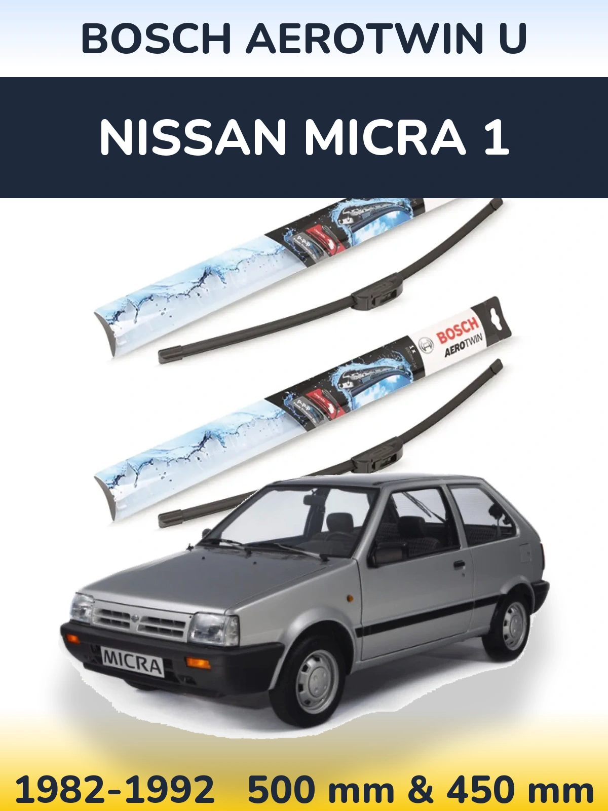 Ștergătoare BOSCH AeroTwin U pentru Nissan Micra 1