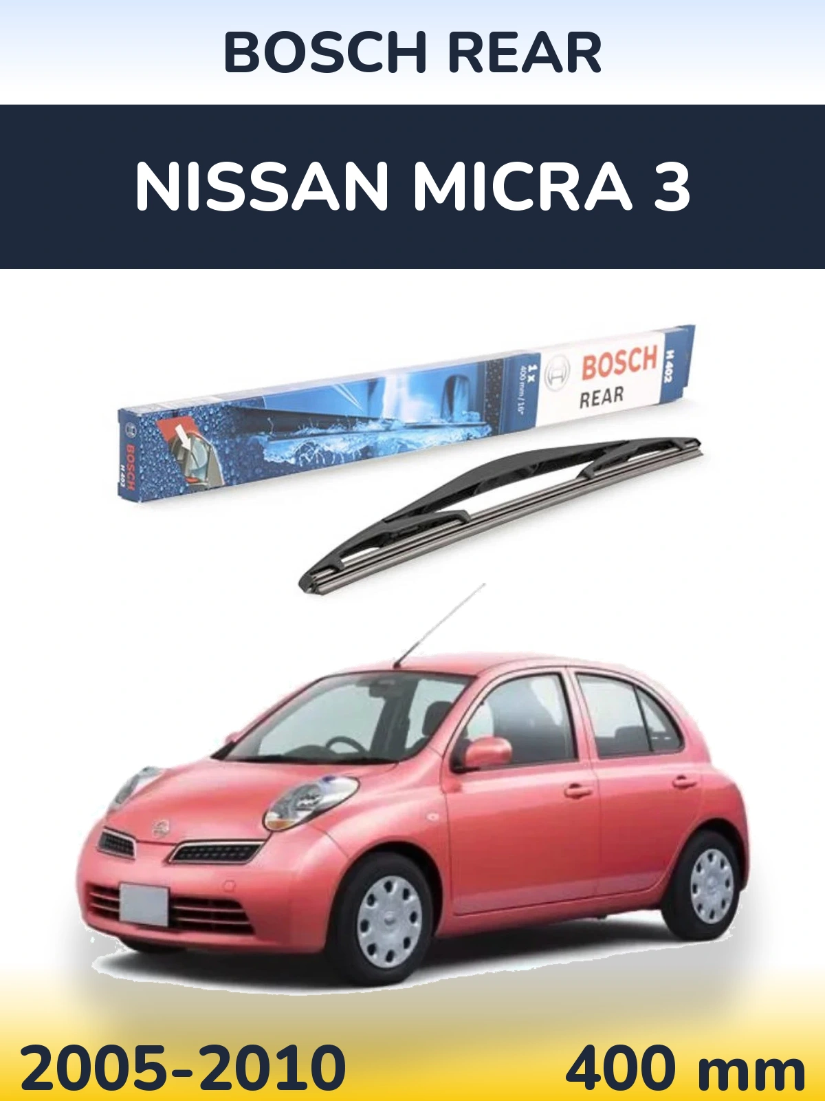 Ștergătoare BOSCH Rear pentru Nissan Micra 3