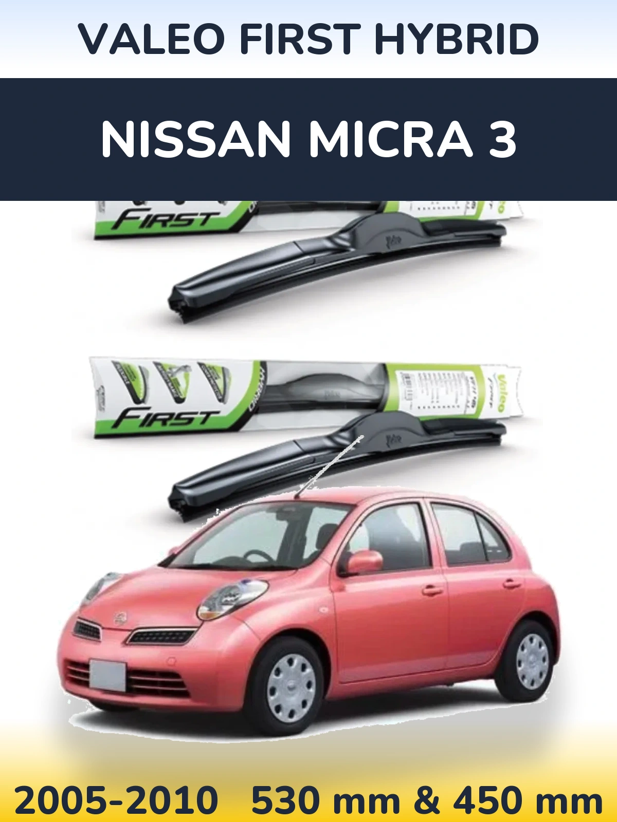 Ștergătoare Valeo First Hybrid pentru Nissan Micra 3