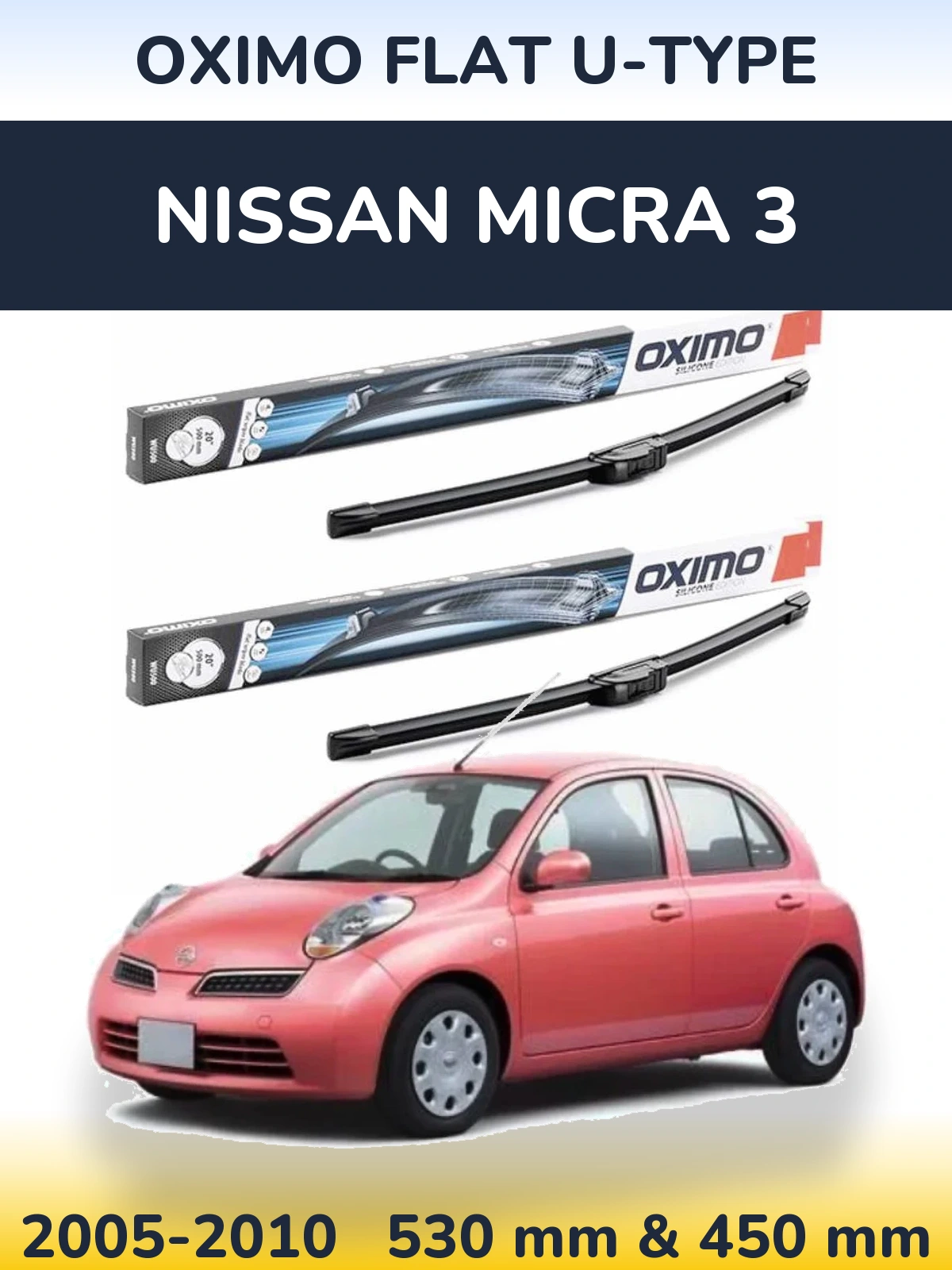 Ștergătoare Oximo Flat U-type pentru Nissan Micra 3