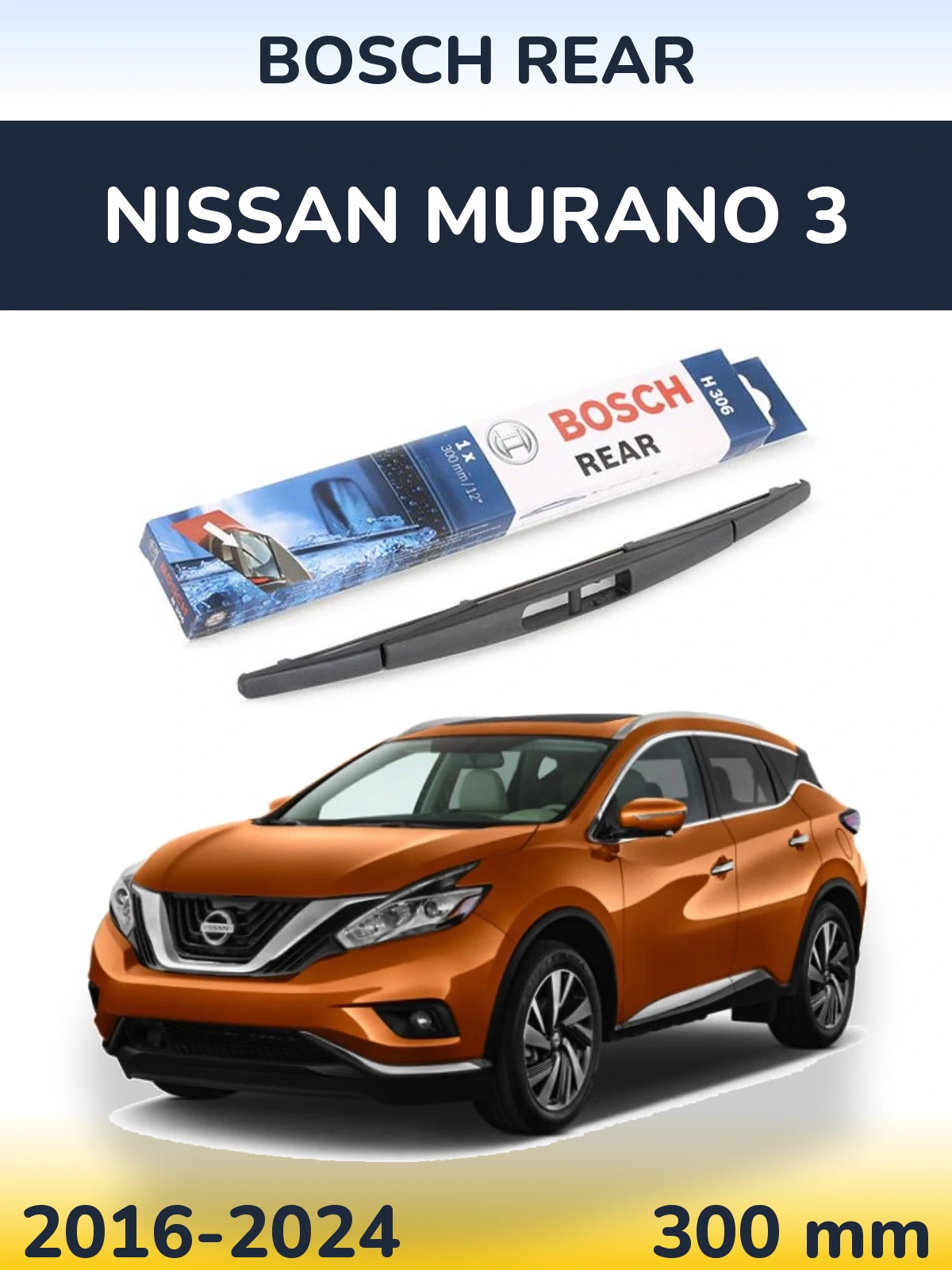 Ștergătoare BOSCH Rear pentru Nissan Murano 3