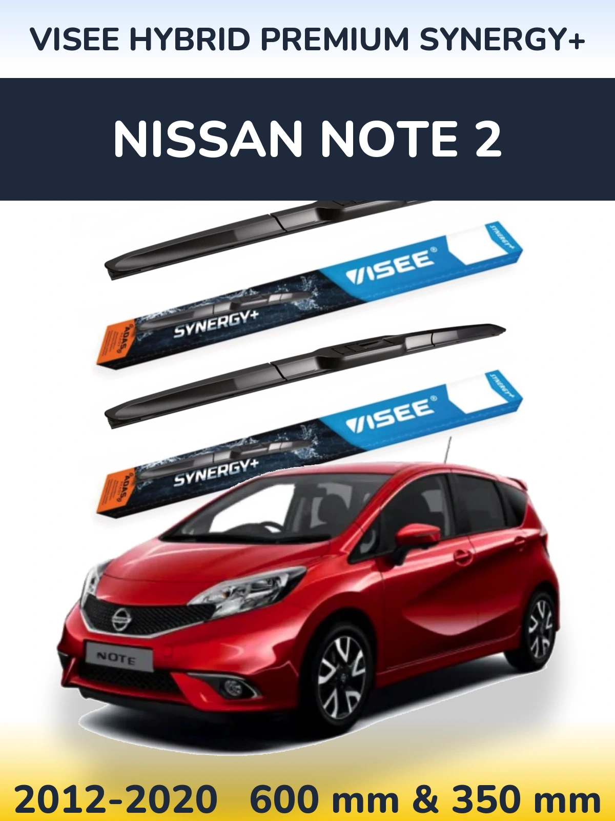 Ștergătoare VISEE HYBRID PREMIUM SYNERGY+ pentru Nissan Note 2