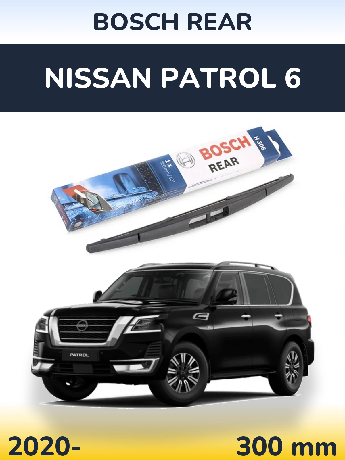 Ștergătoare BOSCH Rear pentru Nissan Patrol 6