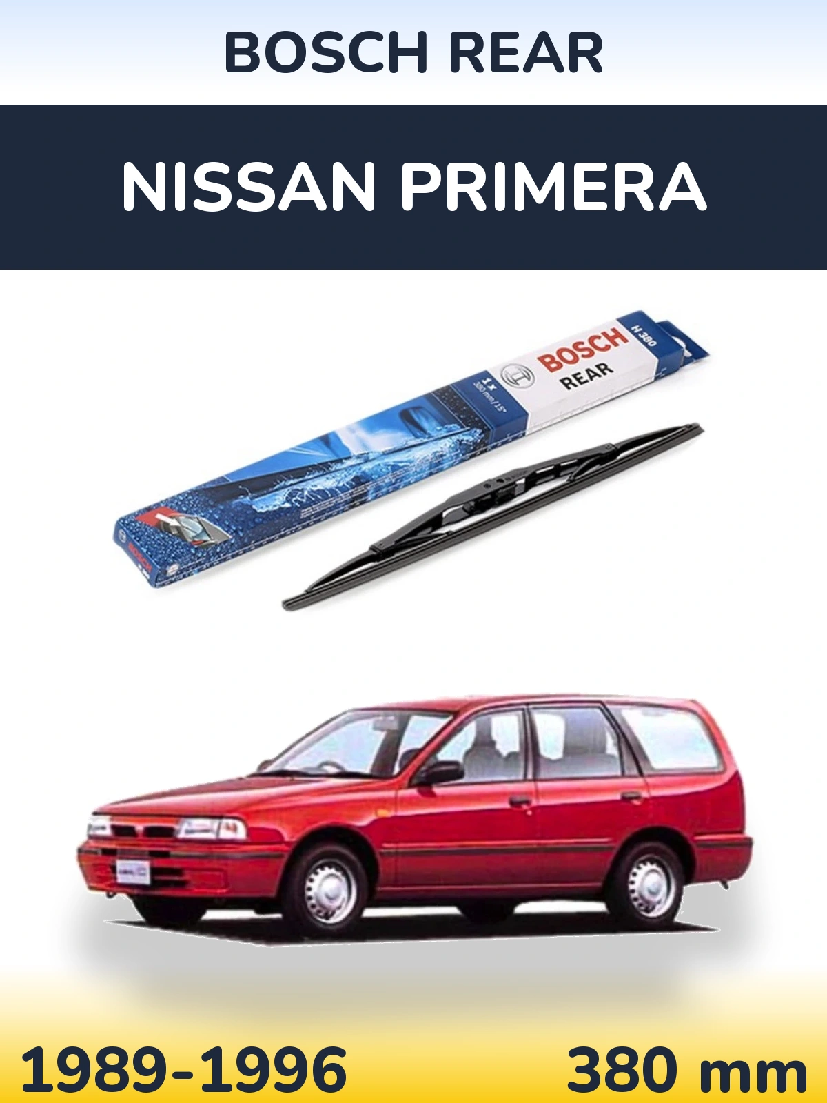 Ștergătoare BOSCH Rear pentru Nissan Primera
