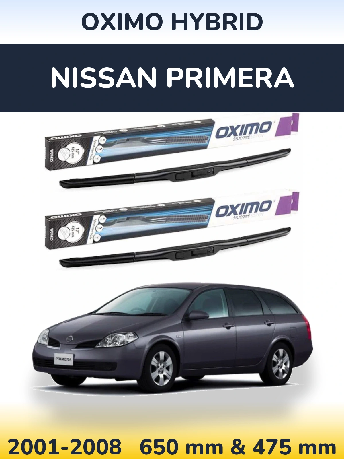 Комплект передних дворников Oximo Hybrid 650 & 475 мм для Nissan Primera 2001-2008