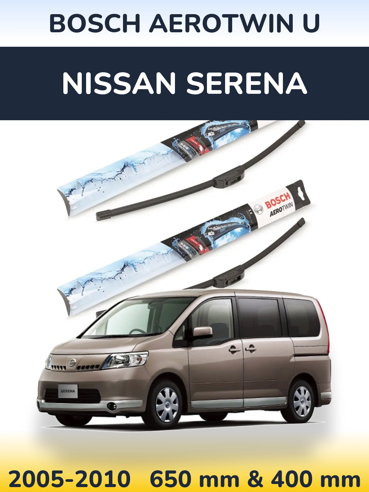 Ștergătoare BOSCH AeroTwin U pentru Nissan Serena