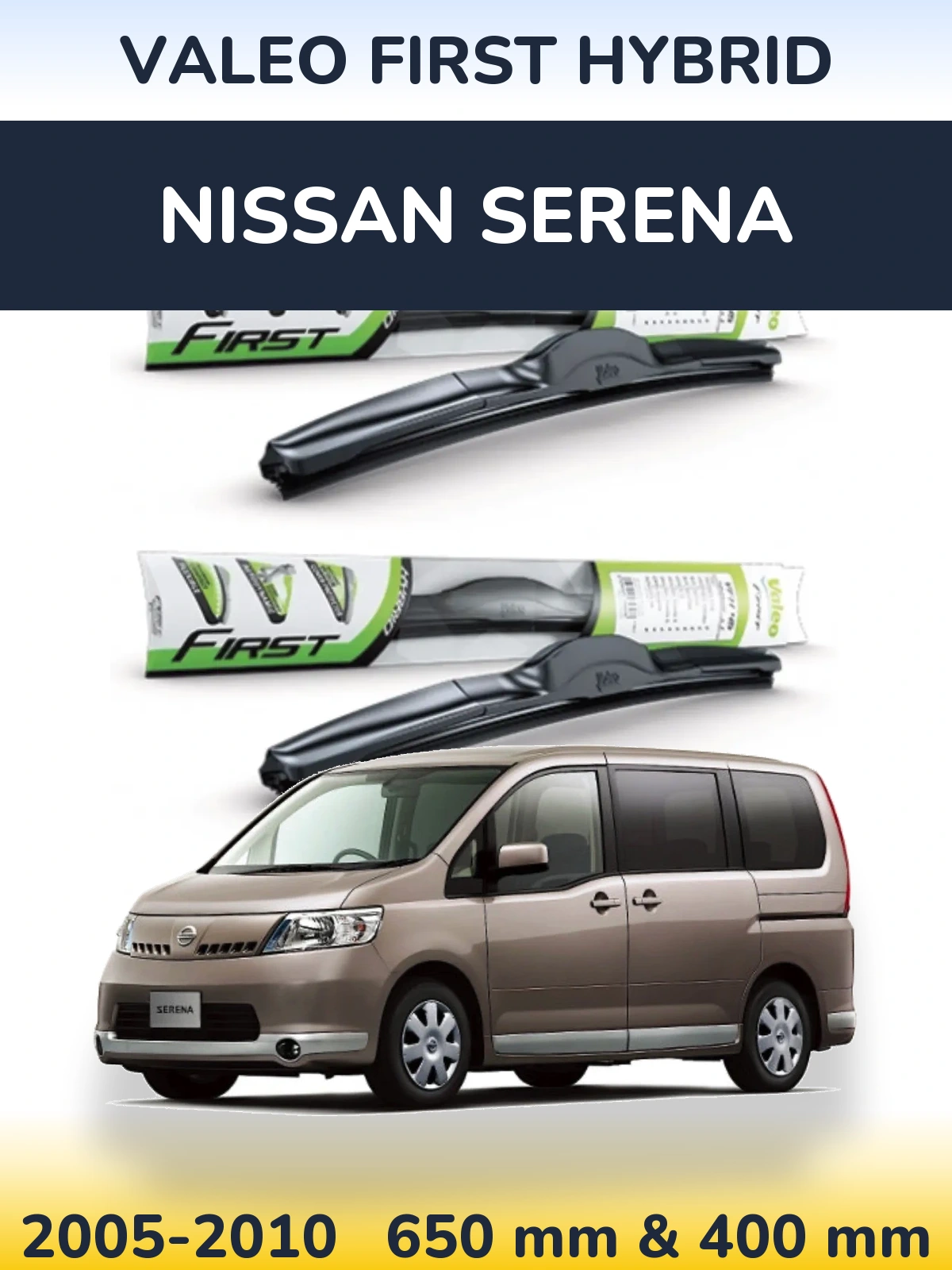 Ștergătoare Valeo First Hybrid pentru Nissan Serena
