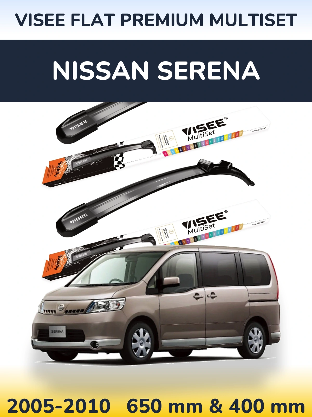 Ștergătoare VISEE FLAT PREMIUM MultiSet pentru Nissan Serena