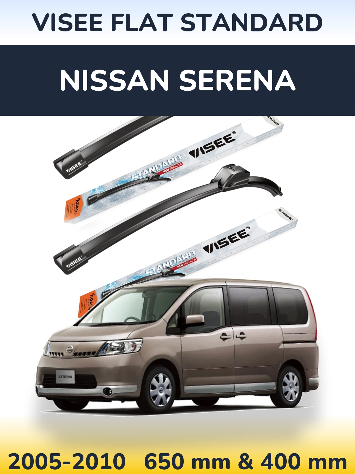 Ștergătoare VISEE FLAT STANDARD pentru Nissan Serena