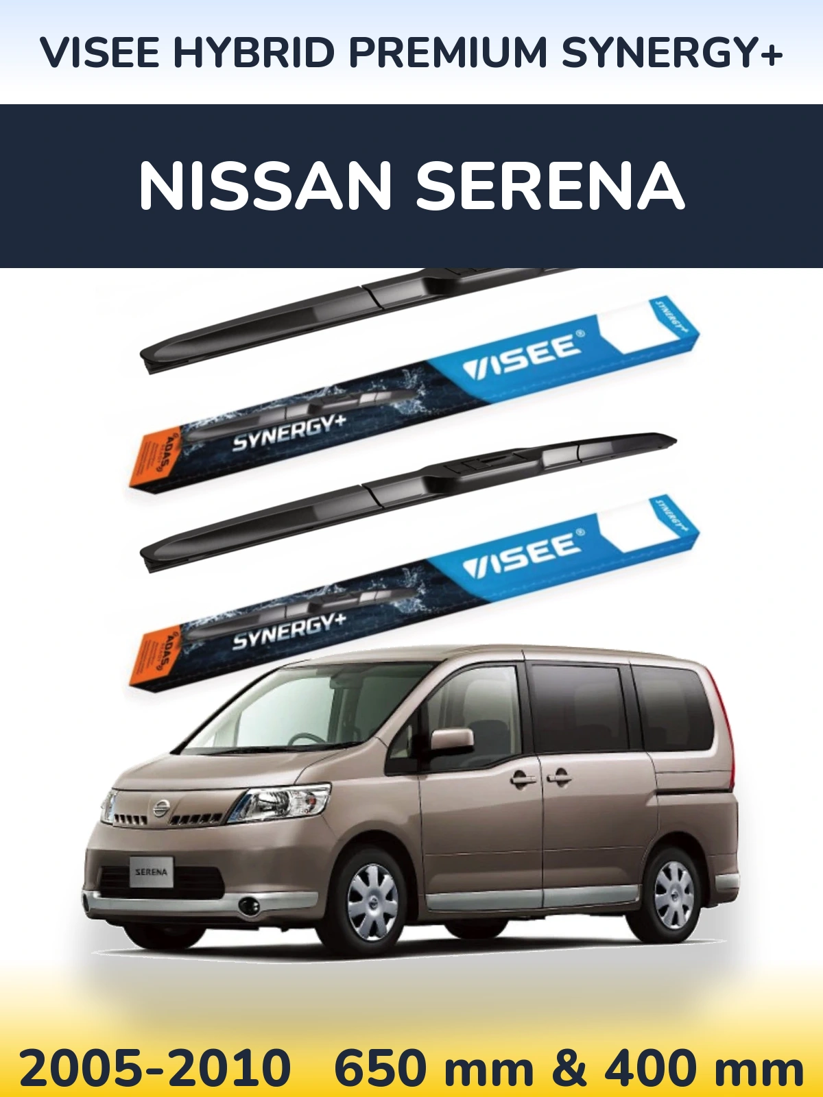 Ștergătoare VISEE HYBRID PREMIUM SYNERGY+ pentru Nissan Serena