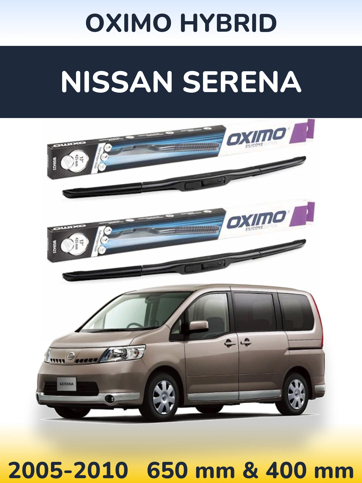 Ștergătoare Oximo Hybrid pentru Nissan Serena