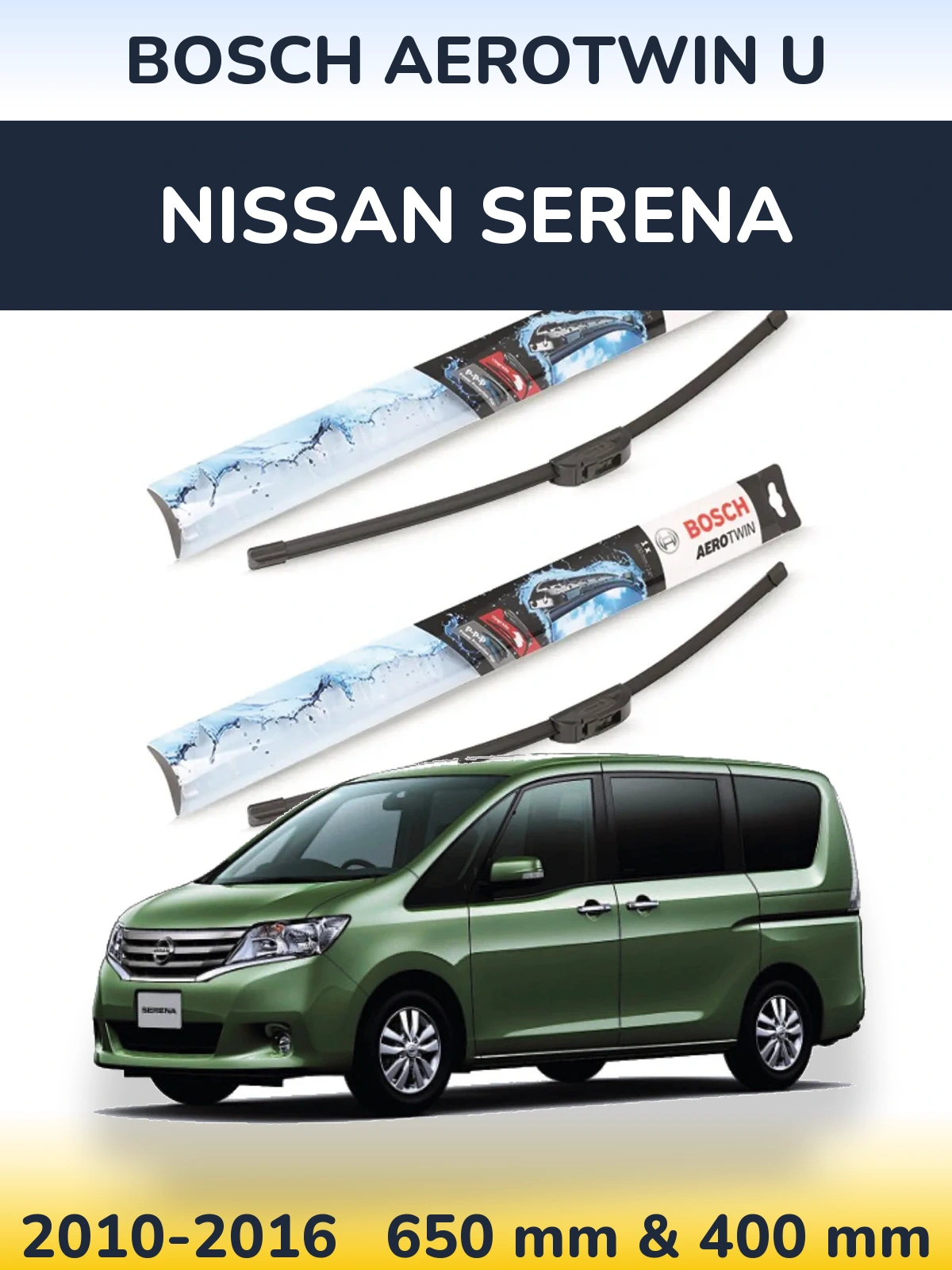Ștergătoare BOSCH AeroTwin U pentru Nissan Serena