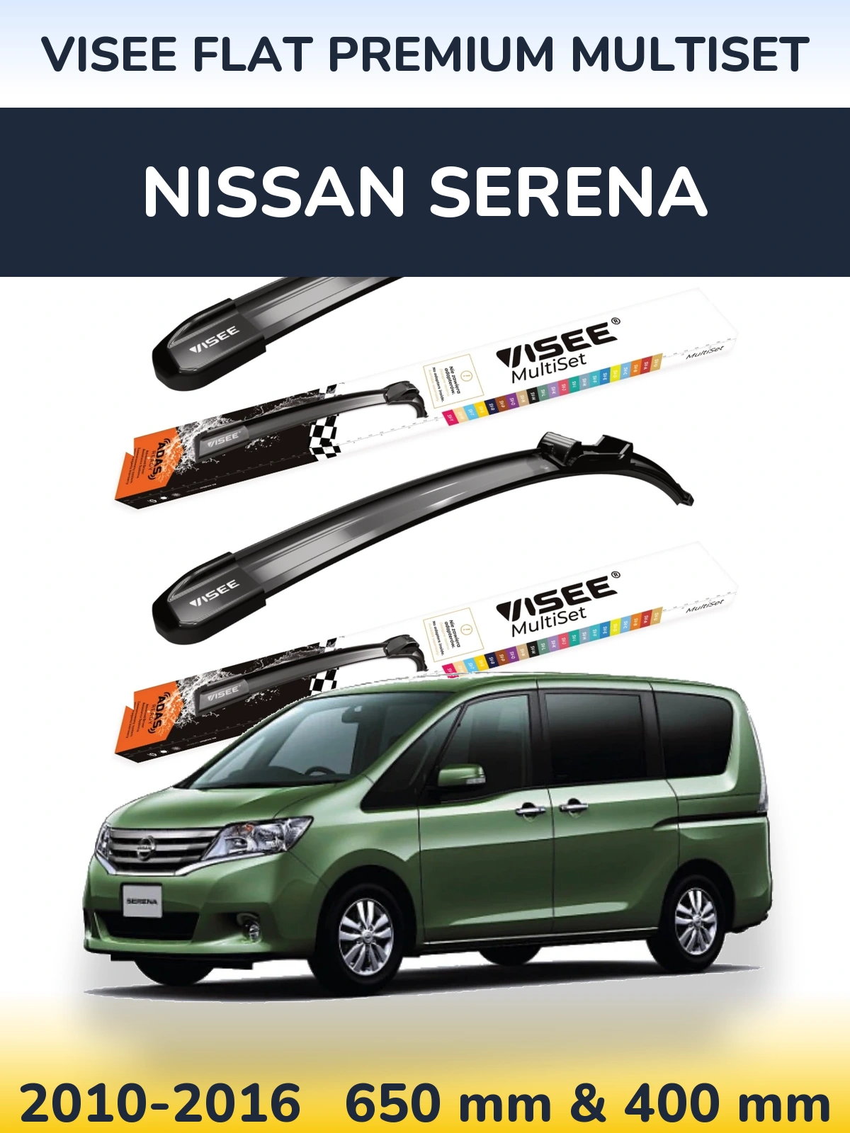 Ștergătoare VISEE FLAT PREMIUM MultiSet pentru Nissan Serena