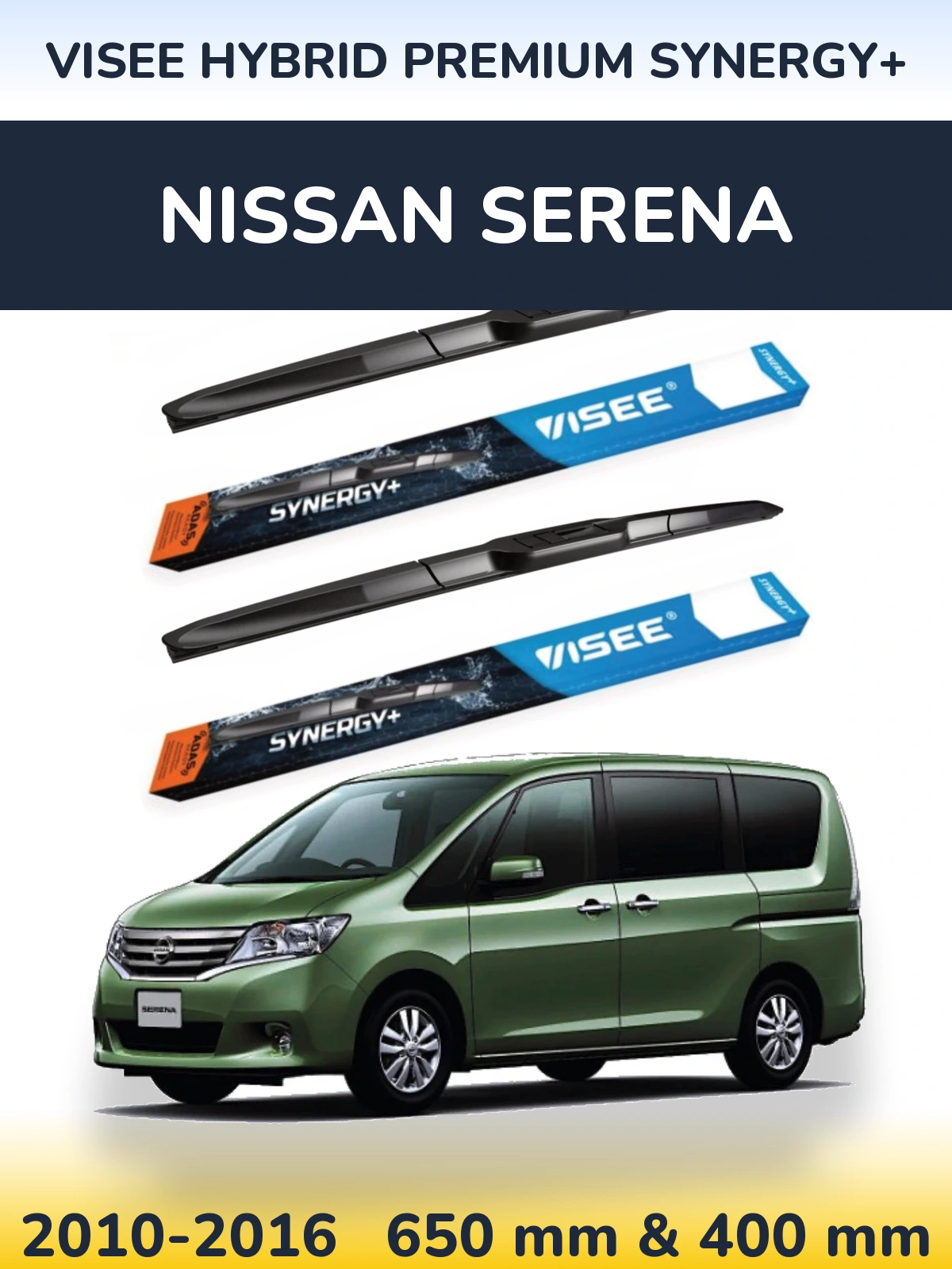 Ștergătoare VISEE HYBRID PREMIUM SYNERGY+ pentru Nissan Serena