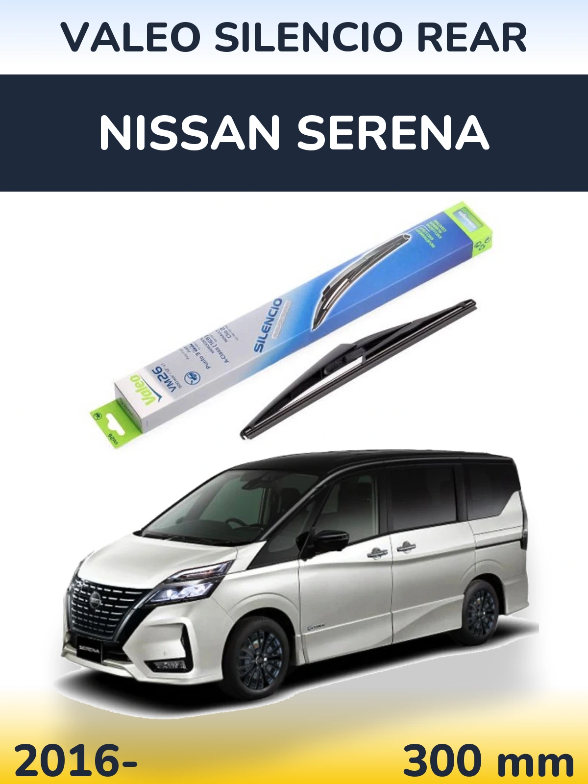 Ștergătoare Valeo Silencio Rear pentru Nissan Serena