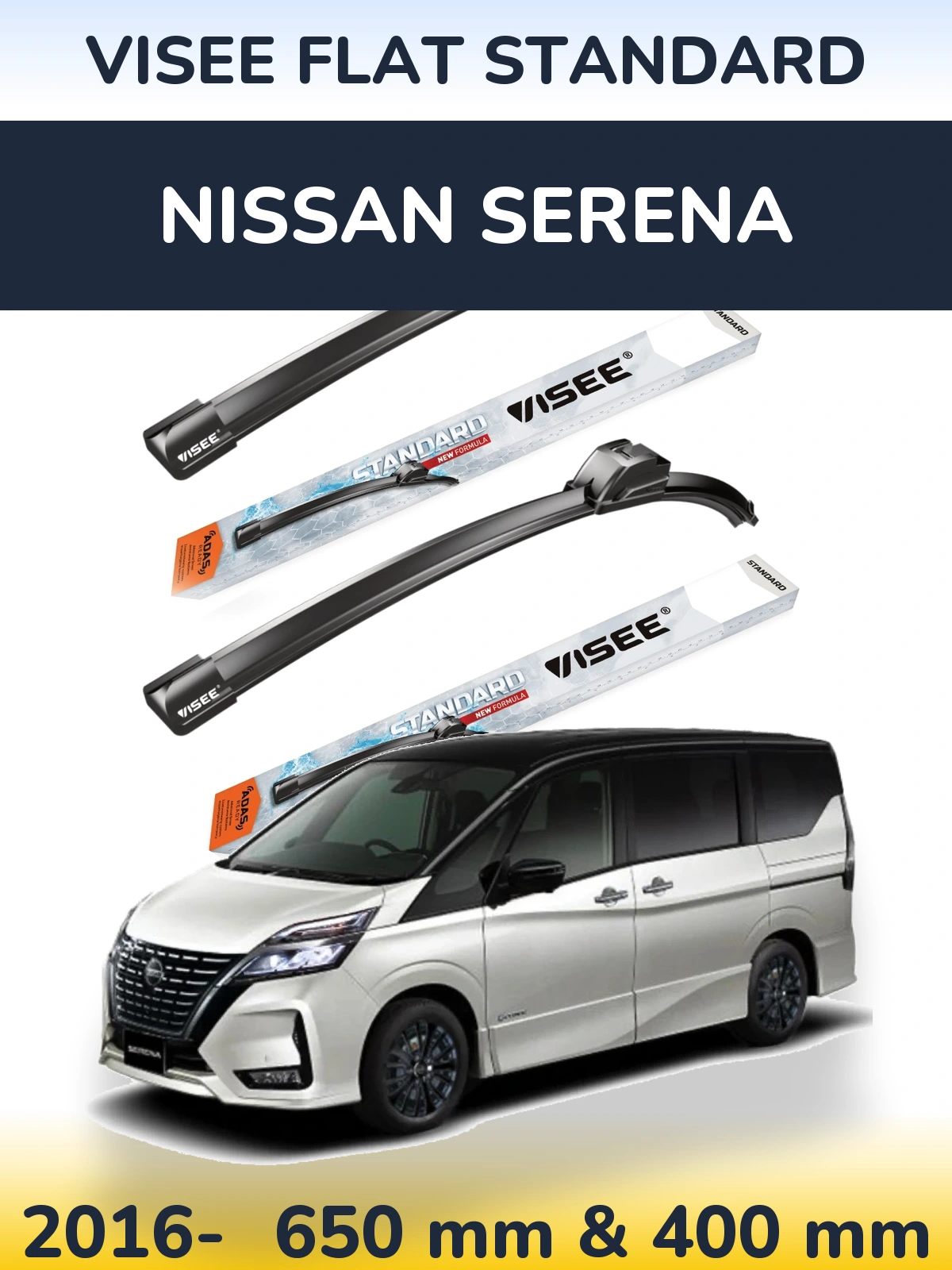 Ștergătoare VISEE FLAT STANDARD pentru Nissan Serena