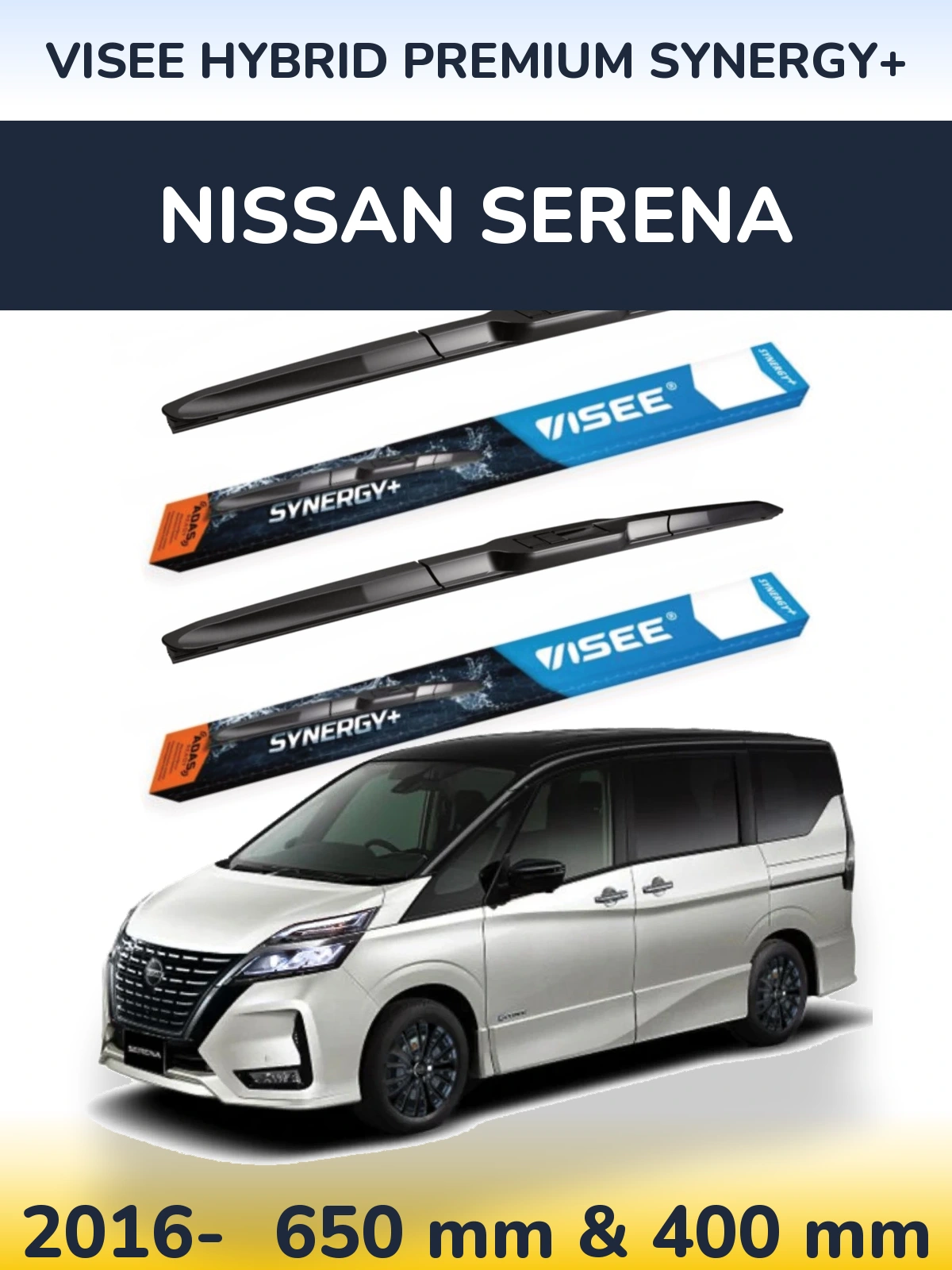 Ștergătoare VISEE HYBRID PREMIUM SYNERGY+ pentru Nissan Serena