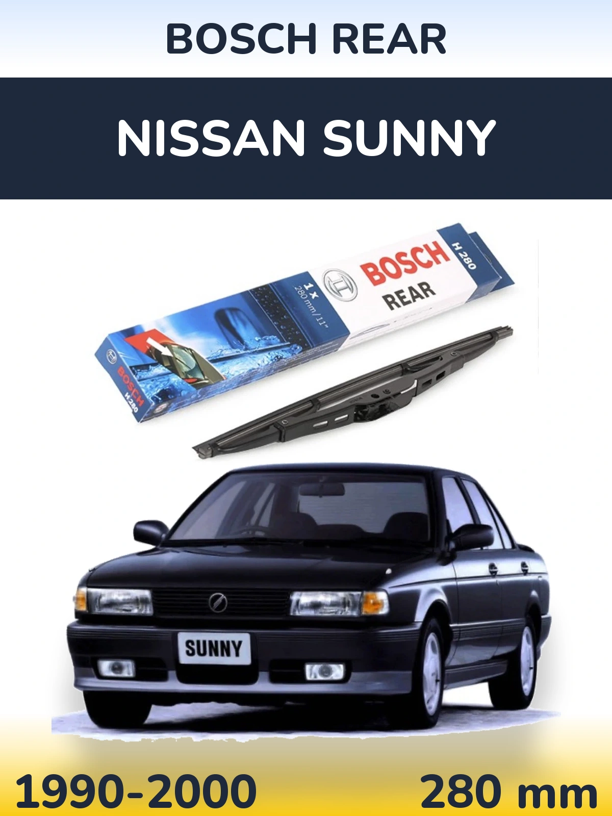 Ștergătoare BOSCH Rear pentru Nissan Sunny