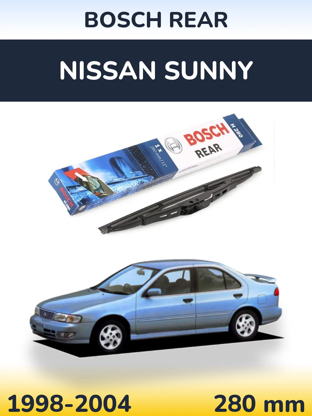 Ștergătoare BOSCH Rear pentru Nissan Sunny