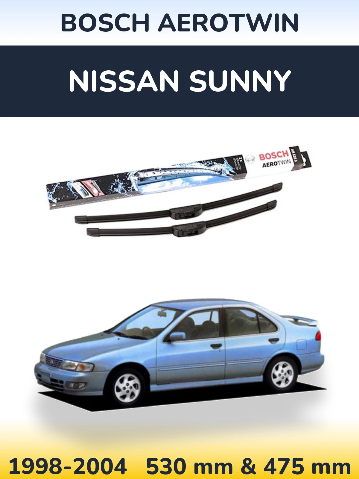 Ștergătoare BOSCH AeroTwin pentru Nissan Sunny