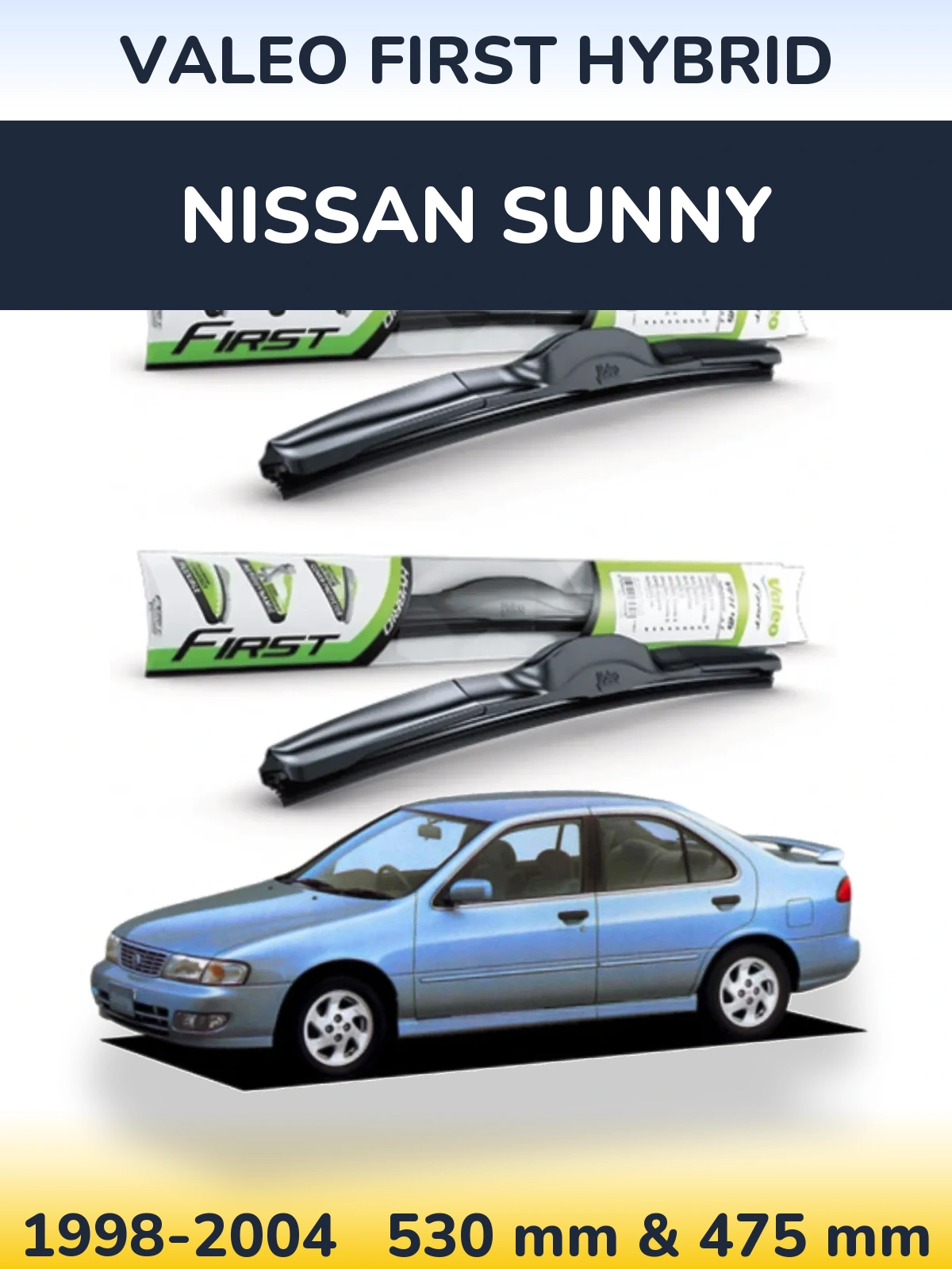 Ștergătoare Valeo First Hybrid pentru Nissan Sunny