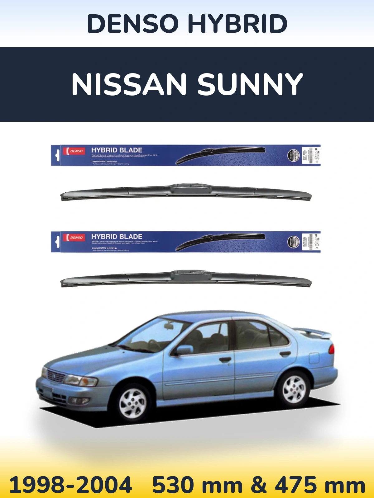 Ștergătoare Denso Hybrid pentru Nissan Sunny