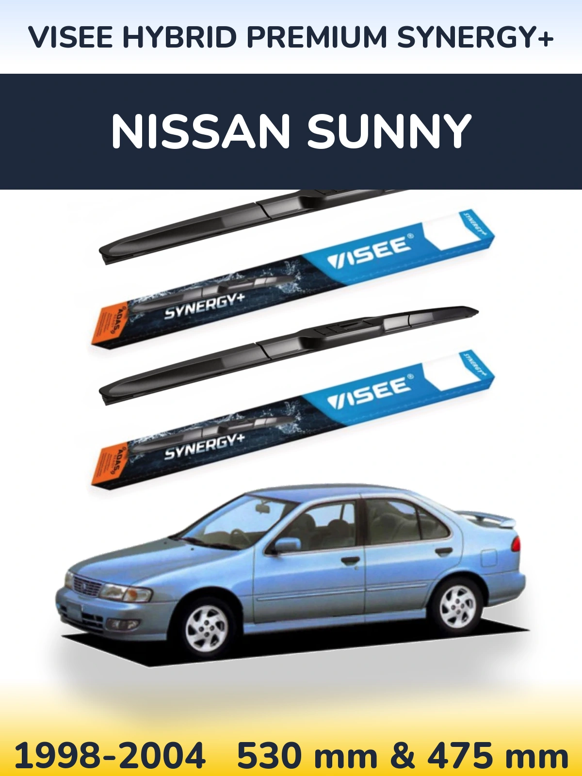 Ștergătoare VISEE HYBRID PREMIUM SYNERGY+ pentru Nissan Sunny