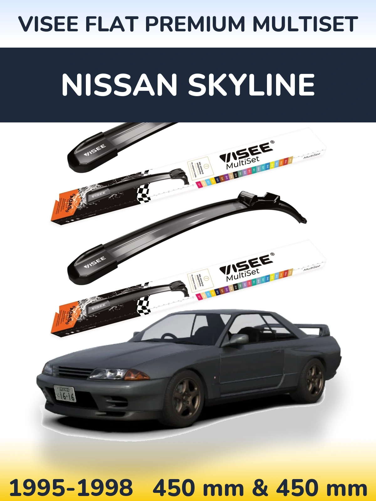 Ștergătoare VISEE FLAT PREMIUM MultiSet pentru Nissan Skyline