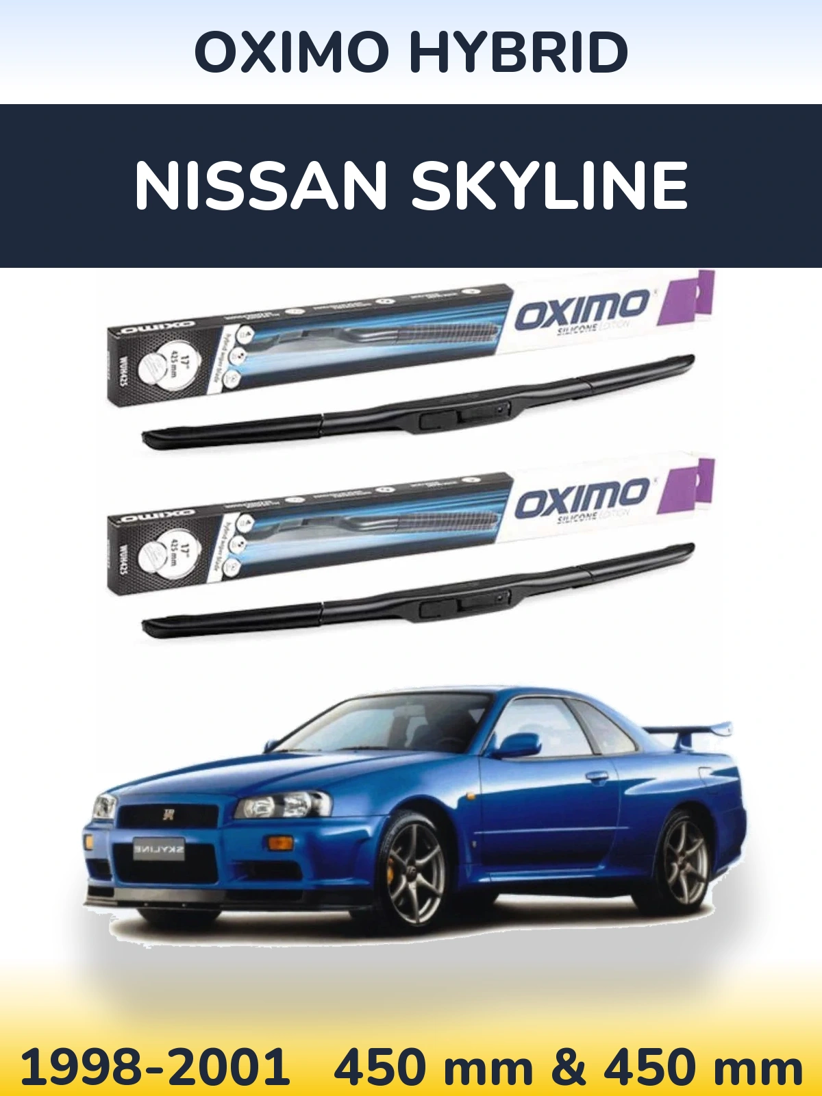 Ștergătoare Oximo Hybrid pentru Nissan Skyline