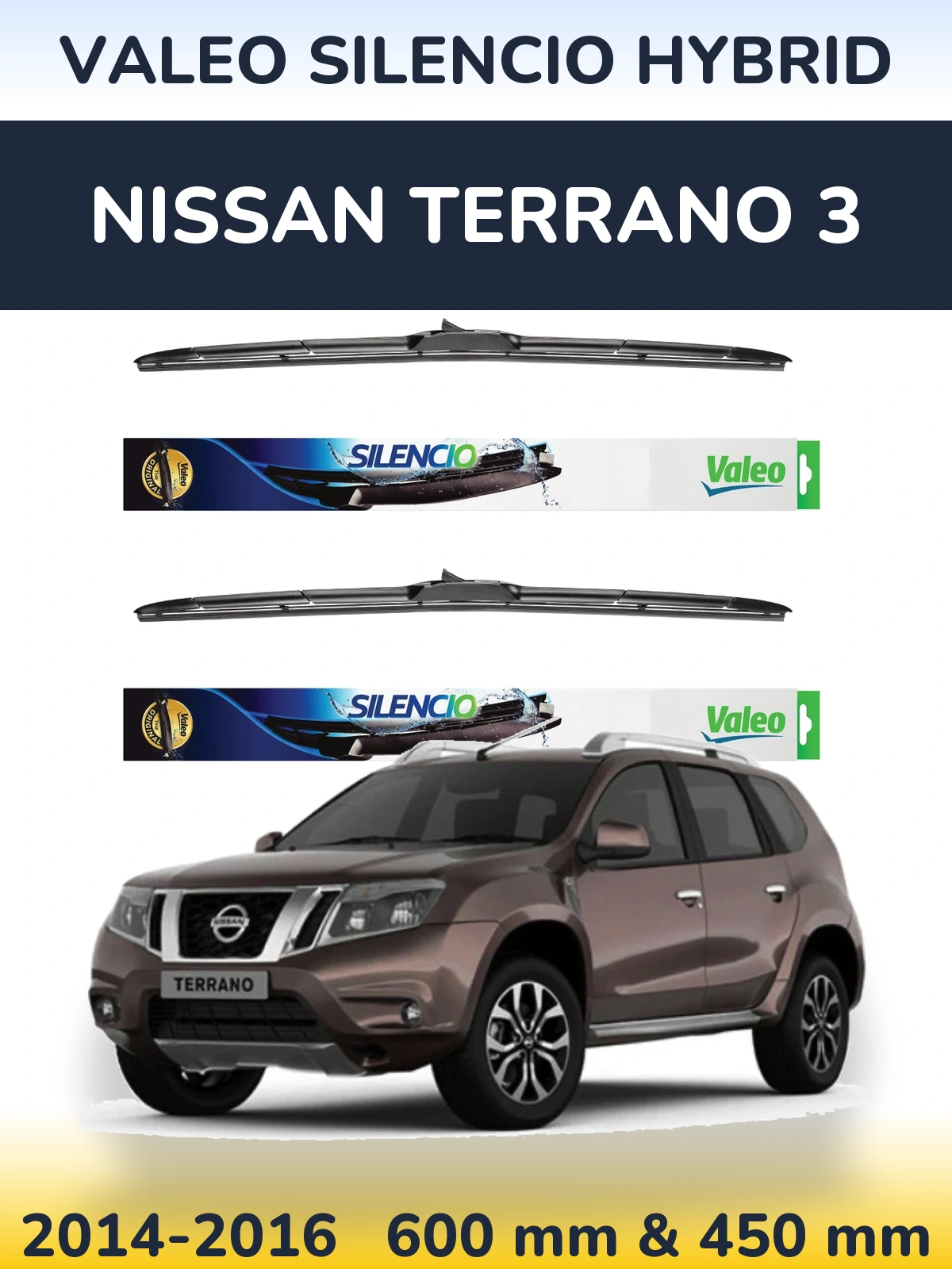 Ștergătoare Valeo Silencio Hybrid pentru Nissan Terrano 3